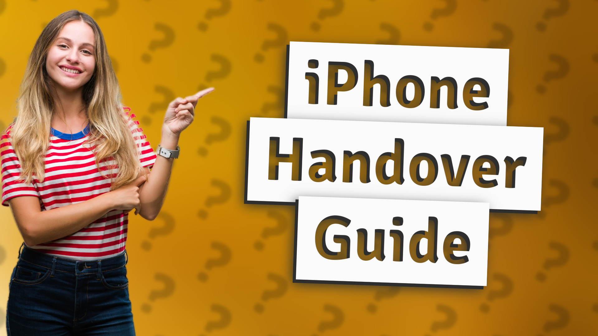 iPhone Handover Guide