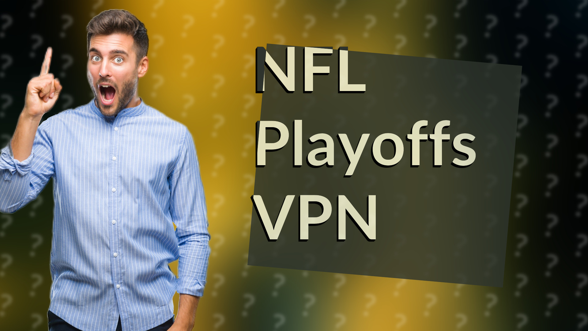NFL Playoffs VPN