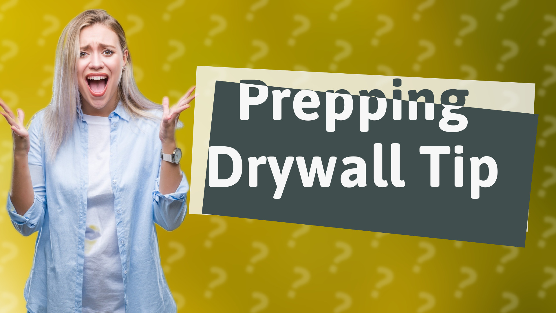 Prepping Drywall Tip