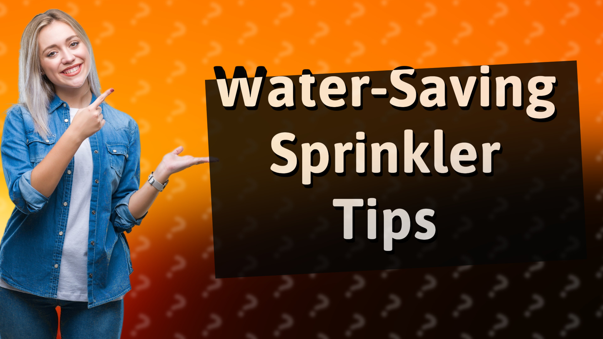 Water-Saving Sprinkler Tips