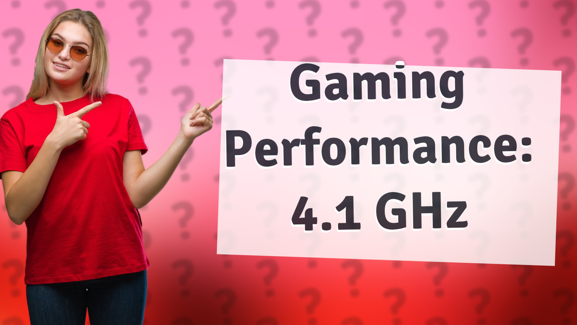 Gaming Performance: 4.1 GHz