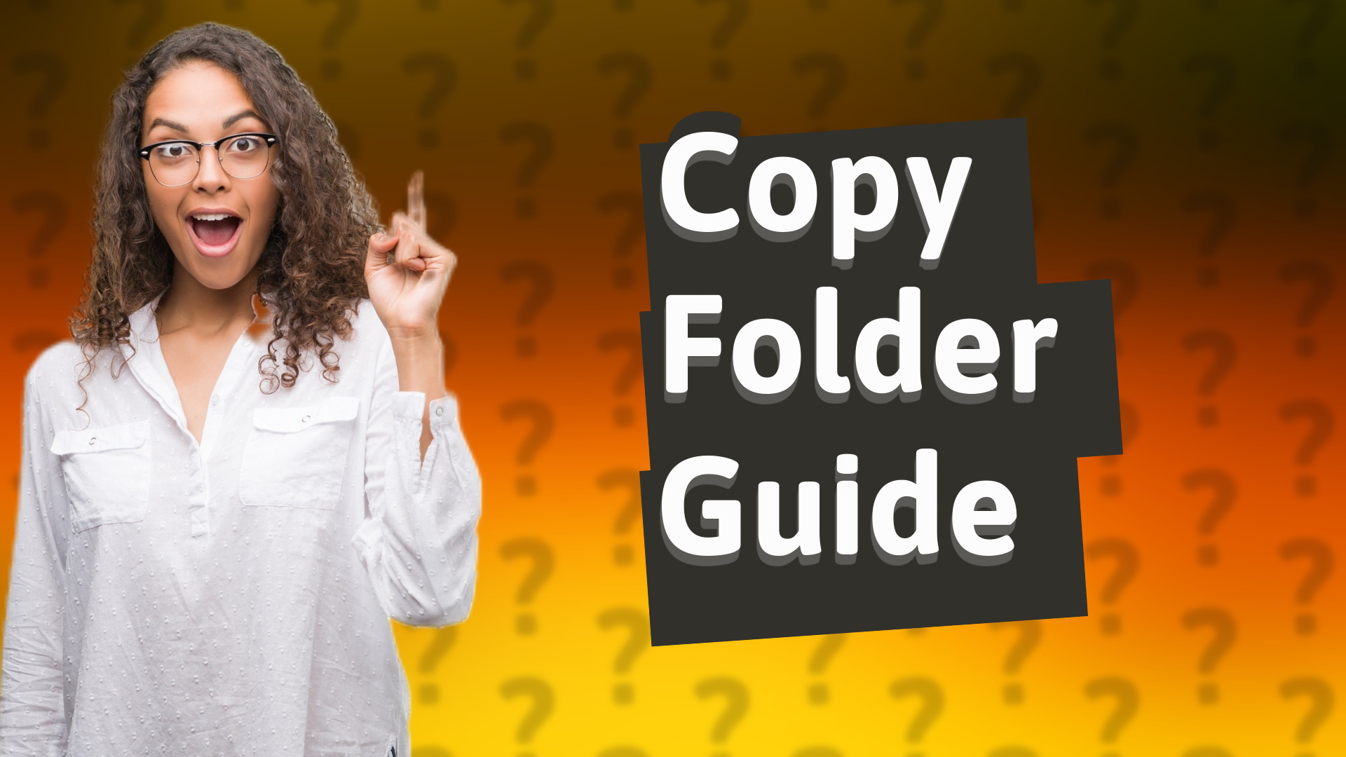 Copy Folder Guide
