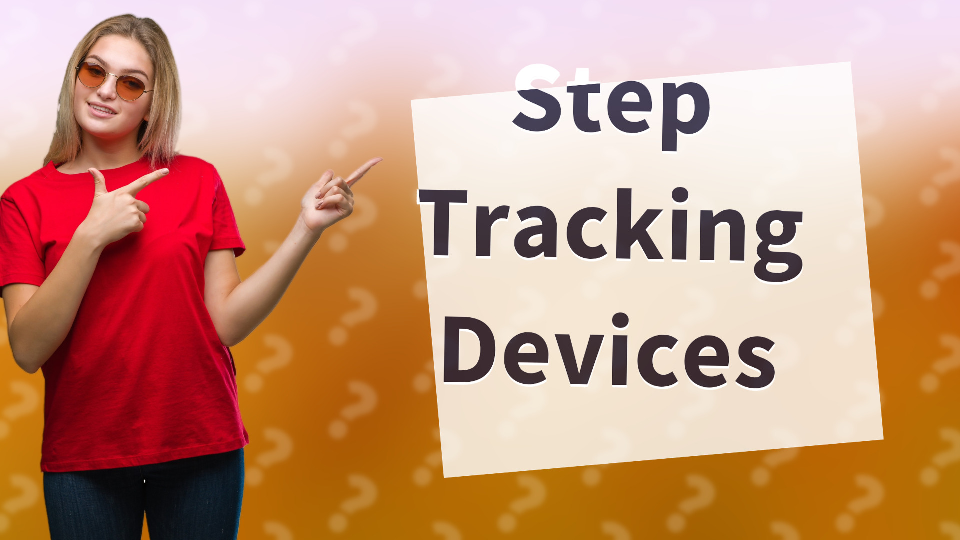 Step Tracking Devices