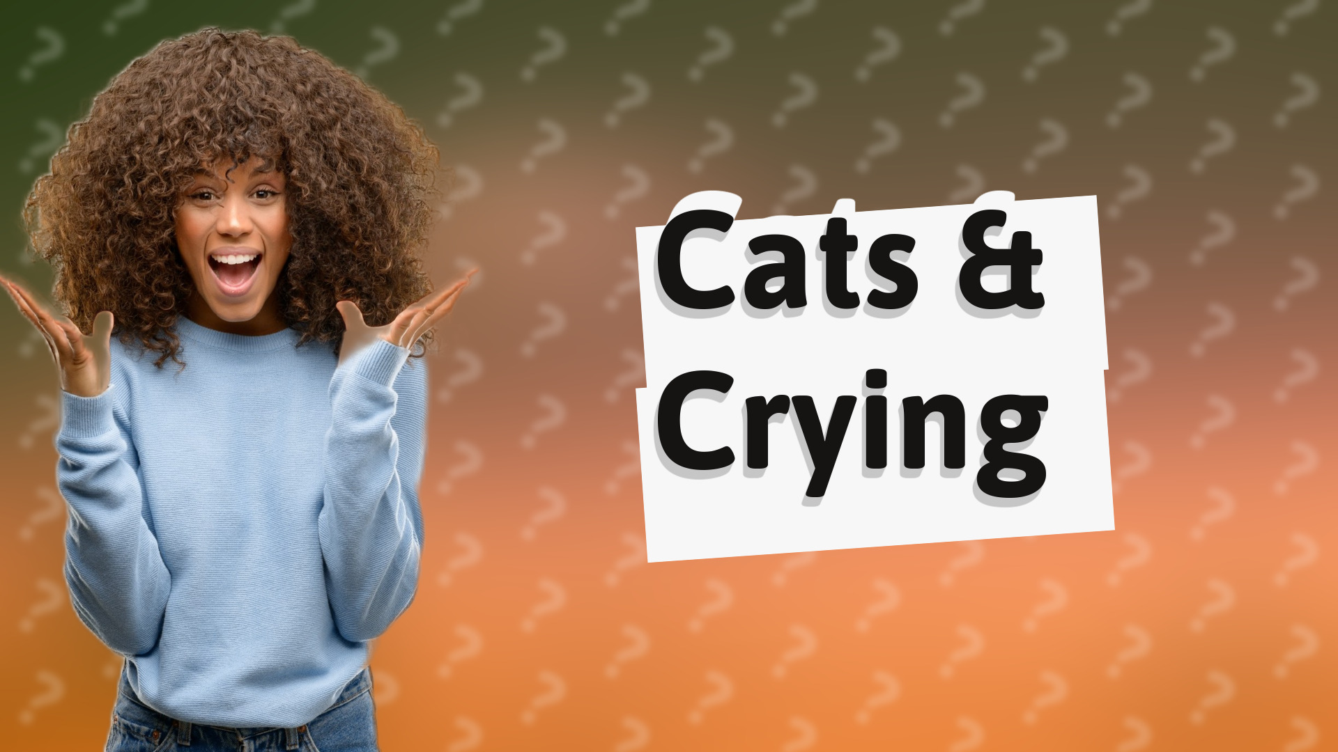 Cats & Crying