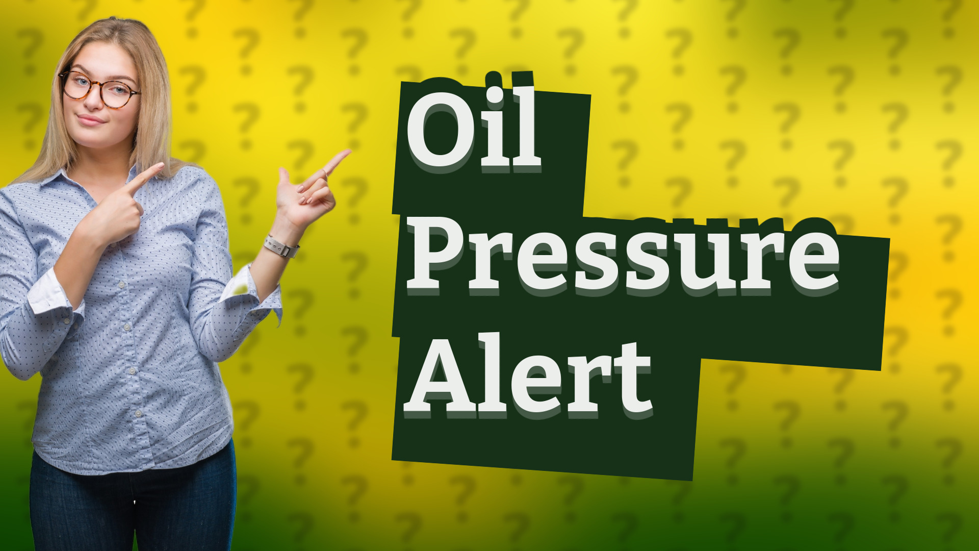 Oil Pressure Alert