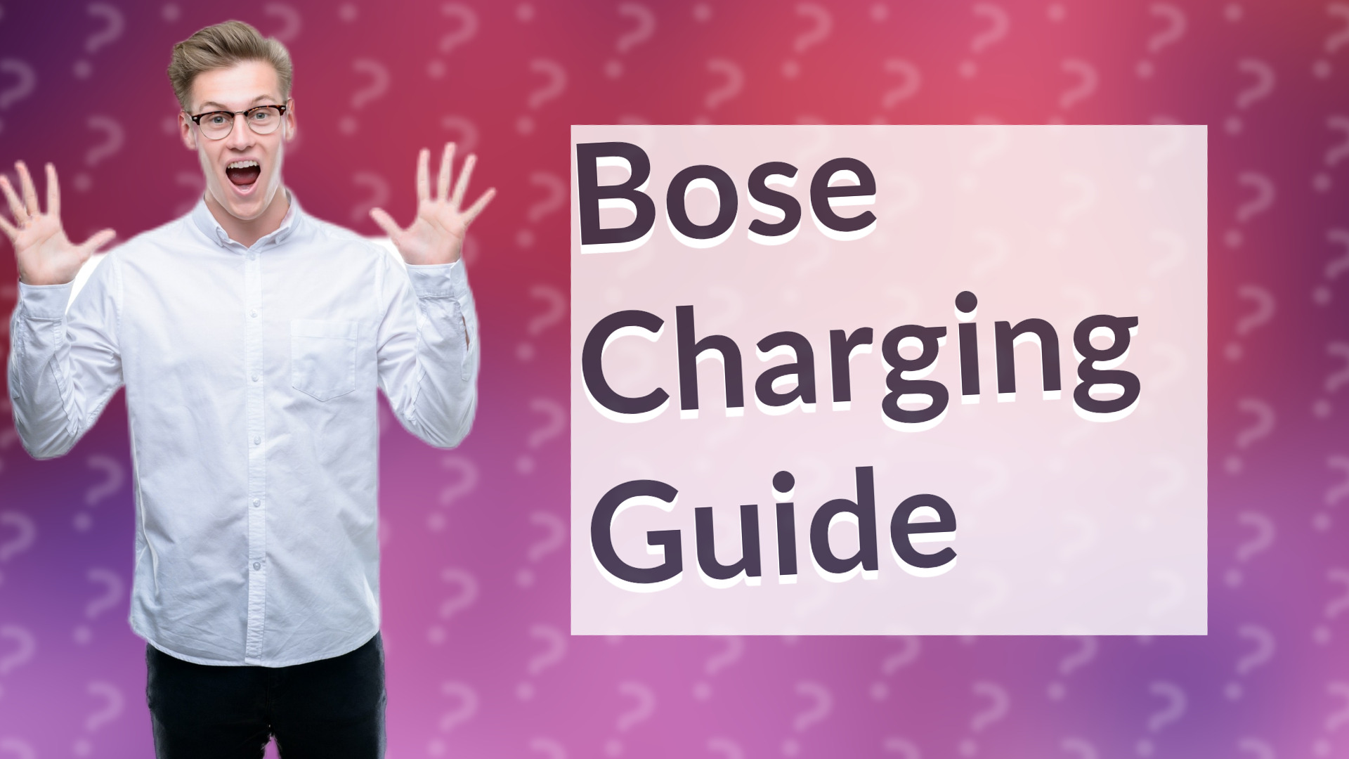 Bose Charging Guide
