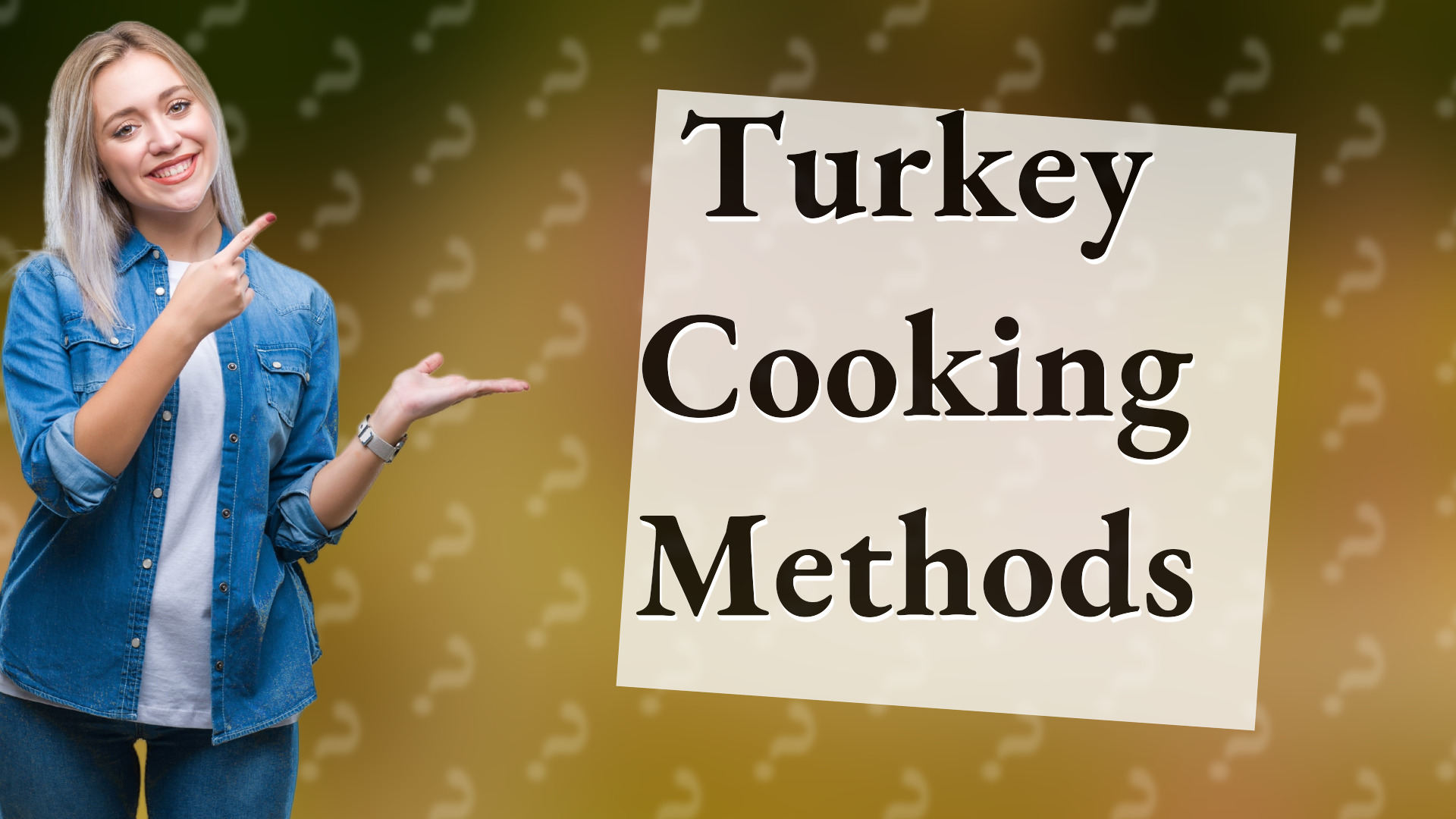 Turkey Cooking Methods