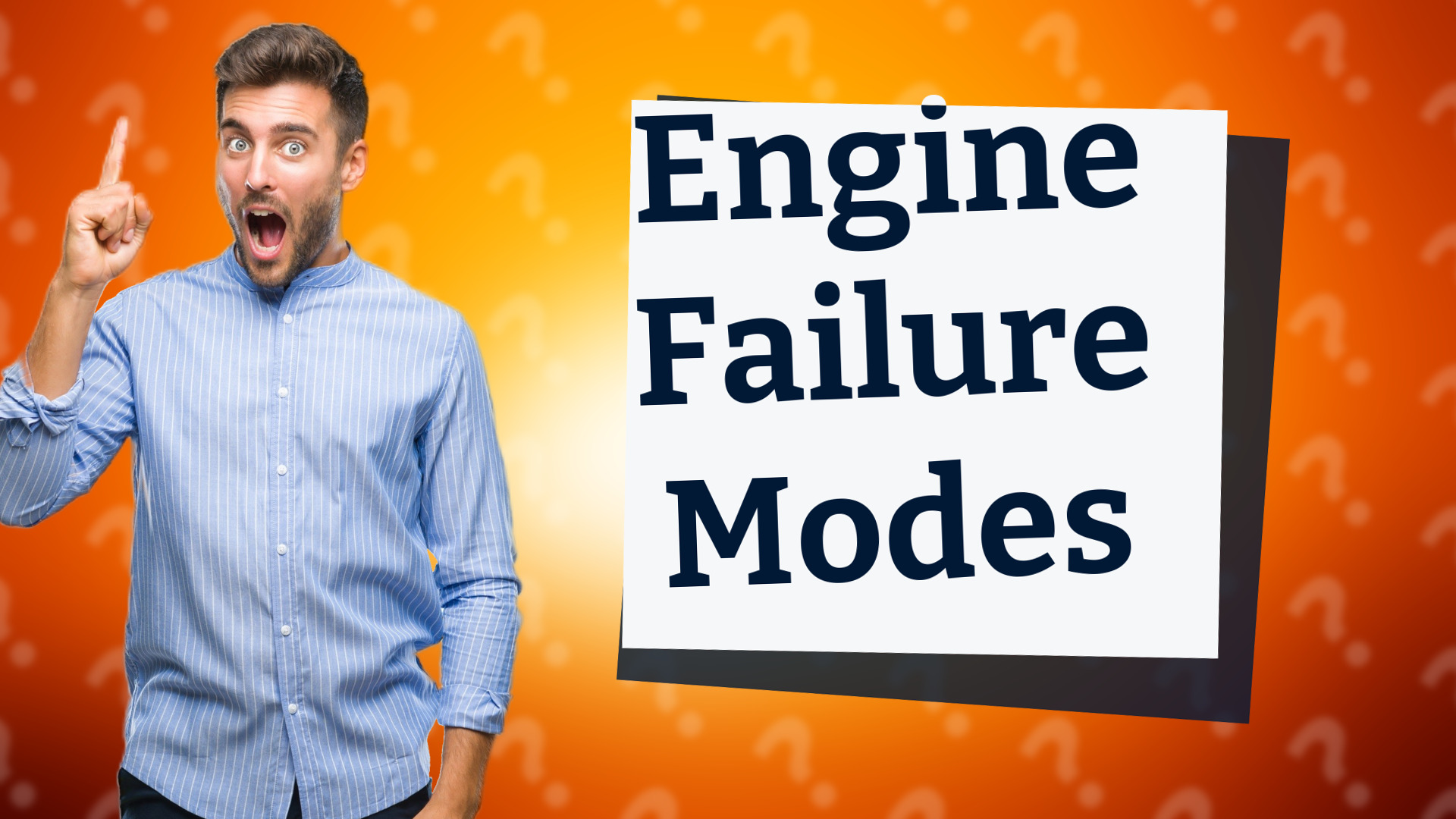 Engine Failure Modes