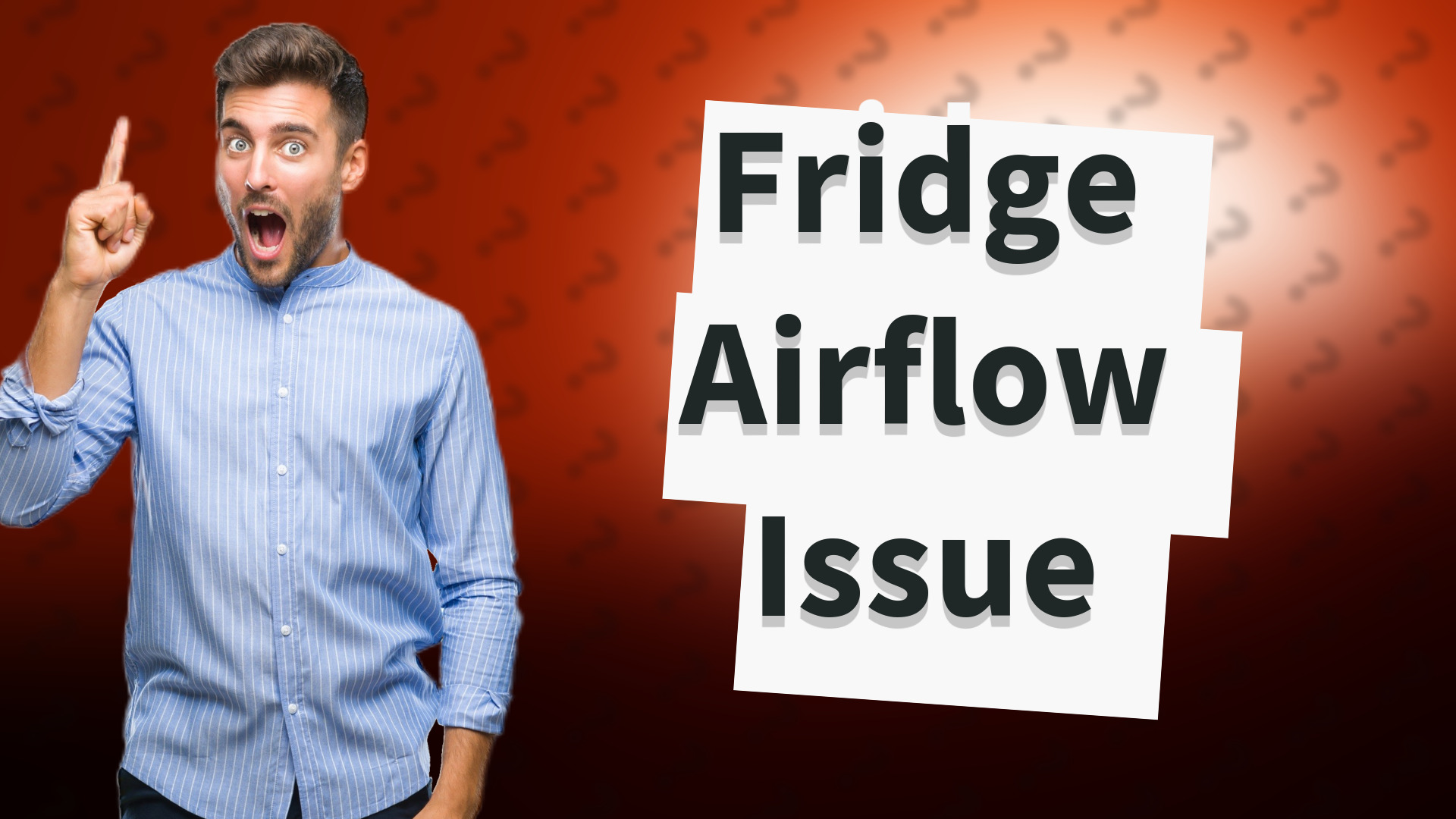 Fridge Airflow Issue
