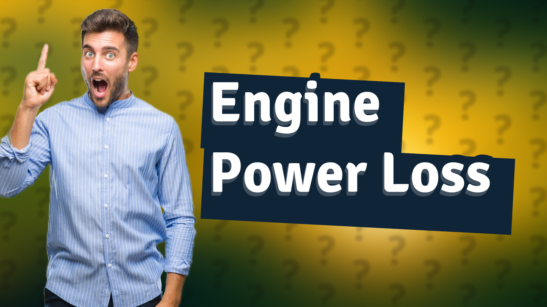 Engine Power Loss