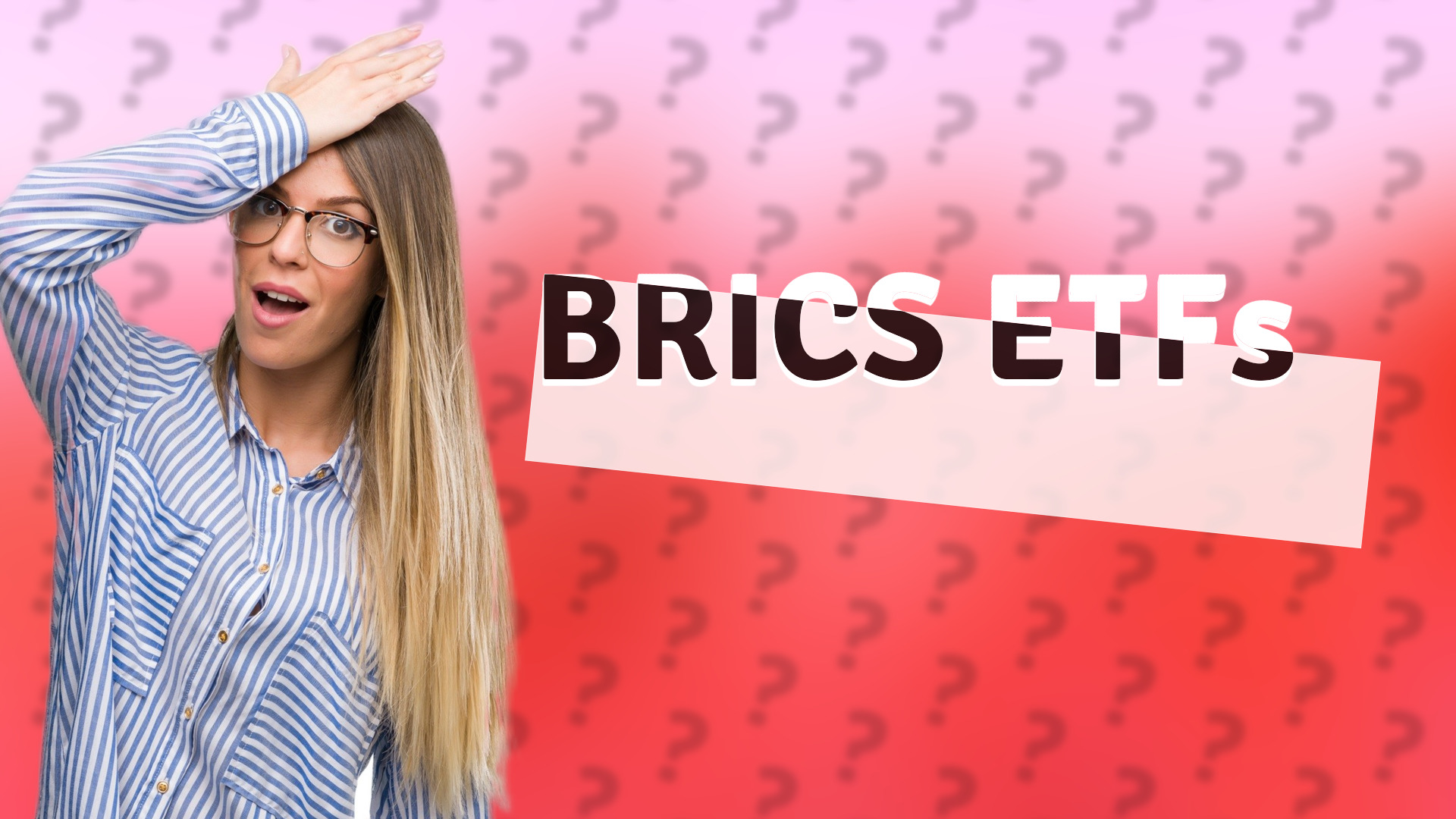 BRICS ETFs