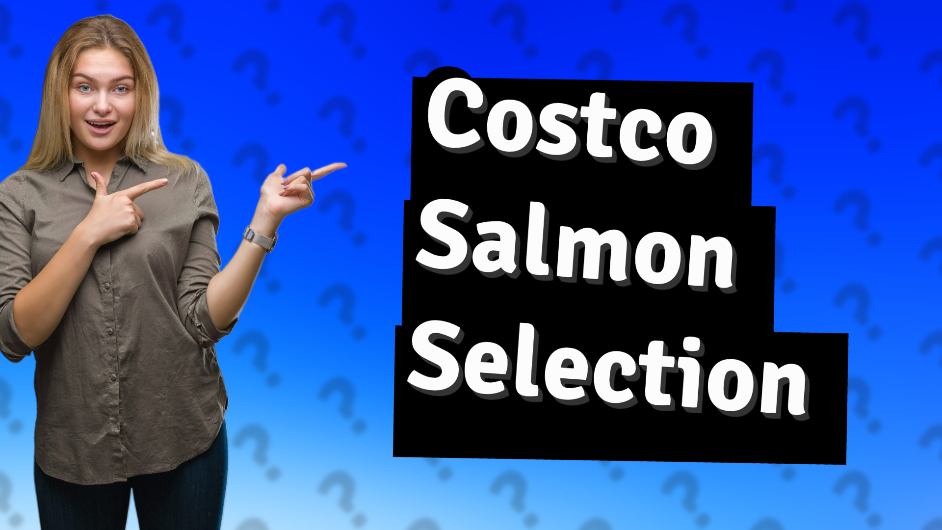 Costco Salmon Selection
