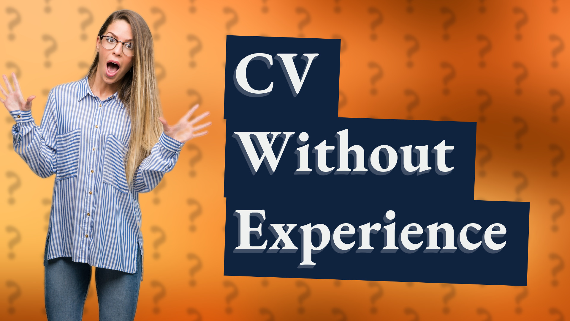 CV Without Experience
