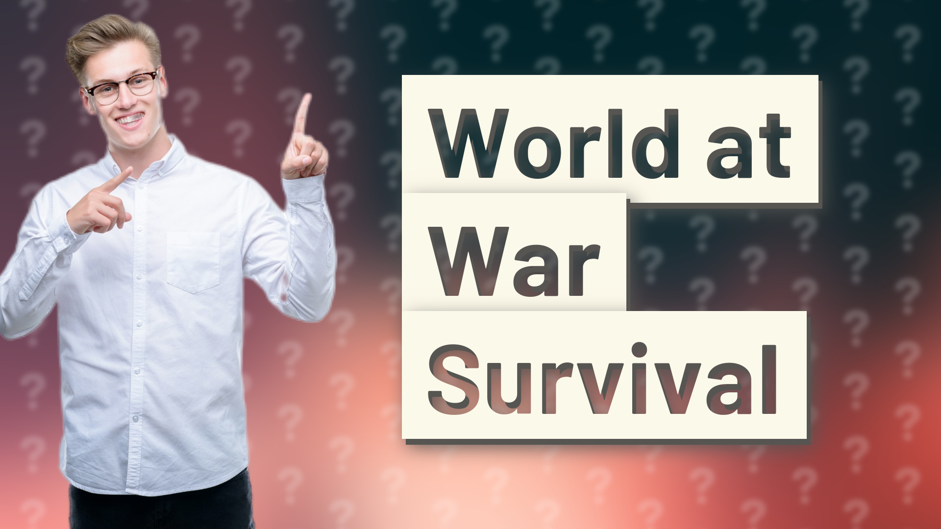 World at War Survival