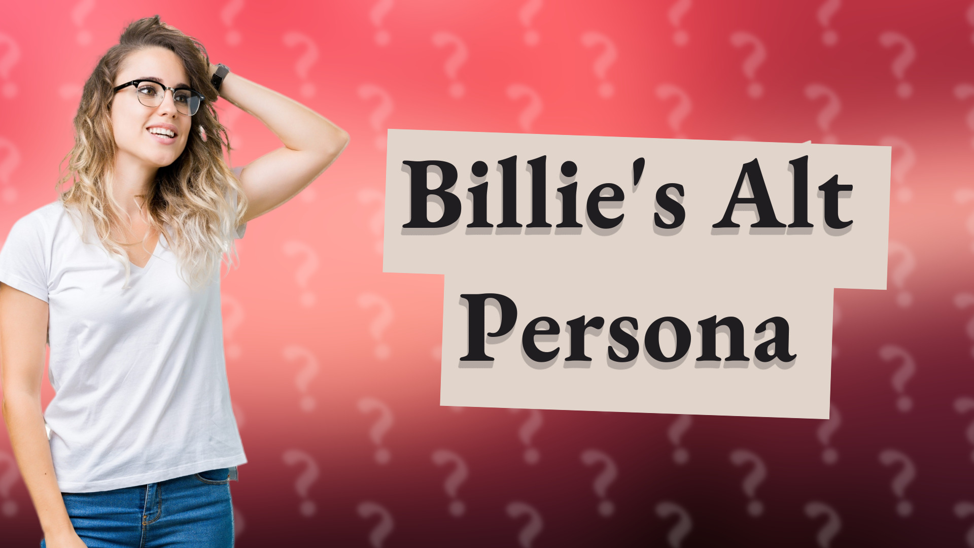 Billie's Alt Persona