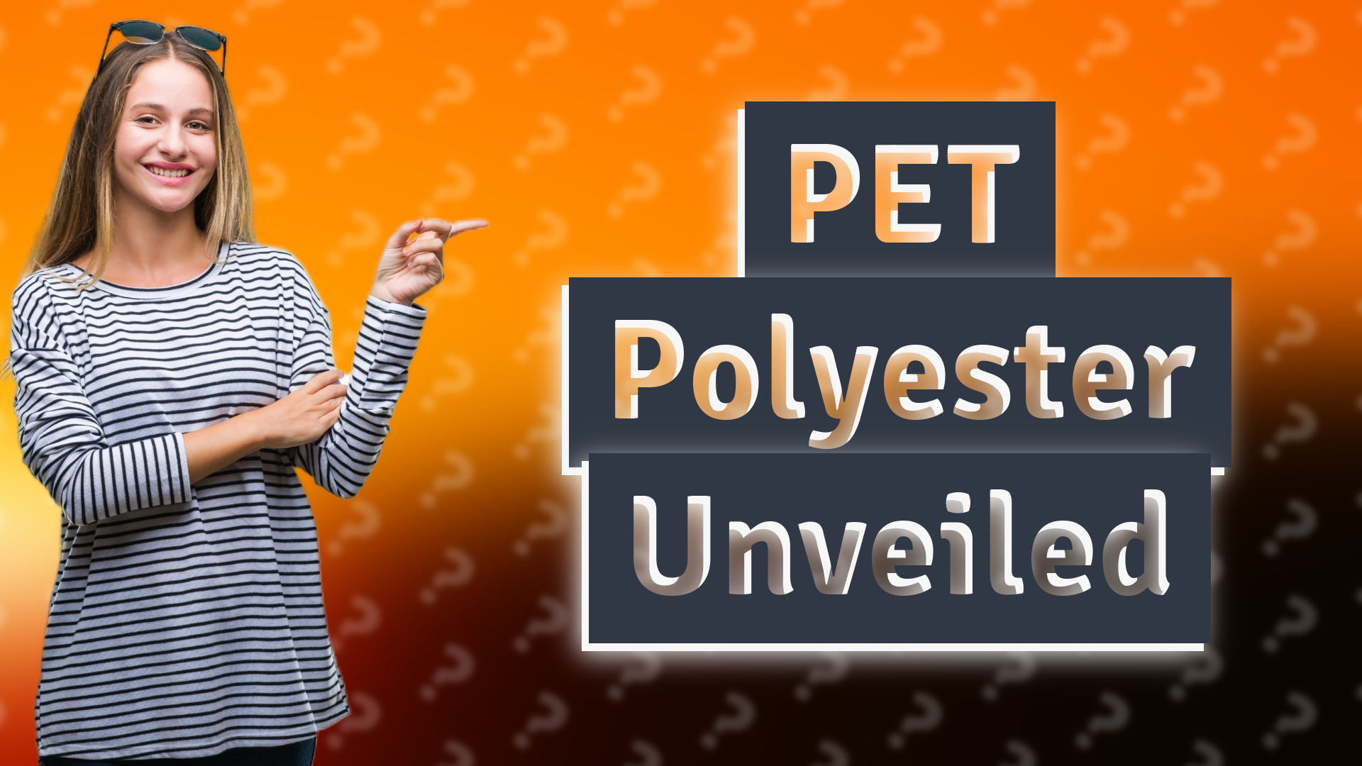 PET Polyester Unveiled