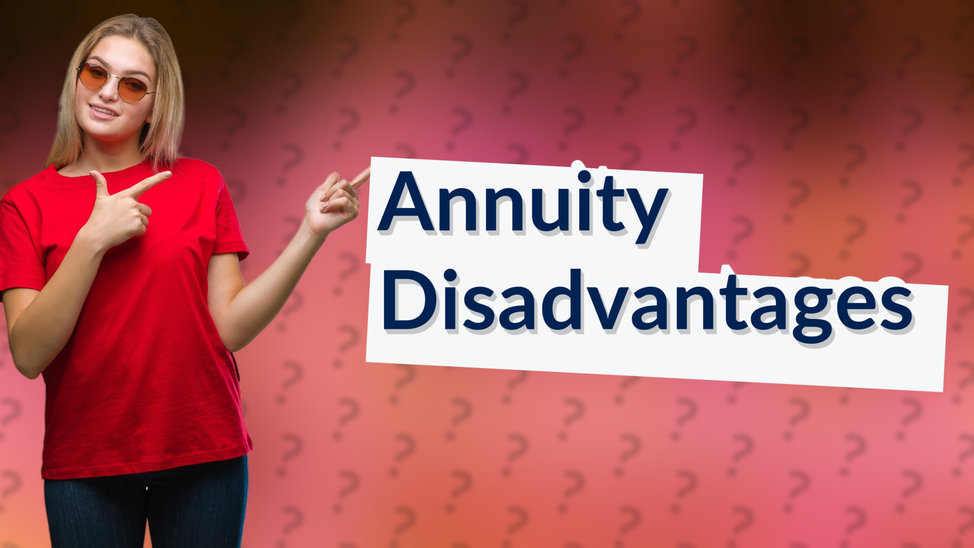 Annuity Disadvantages