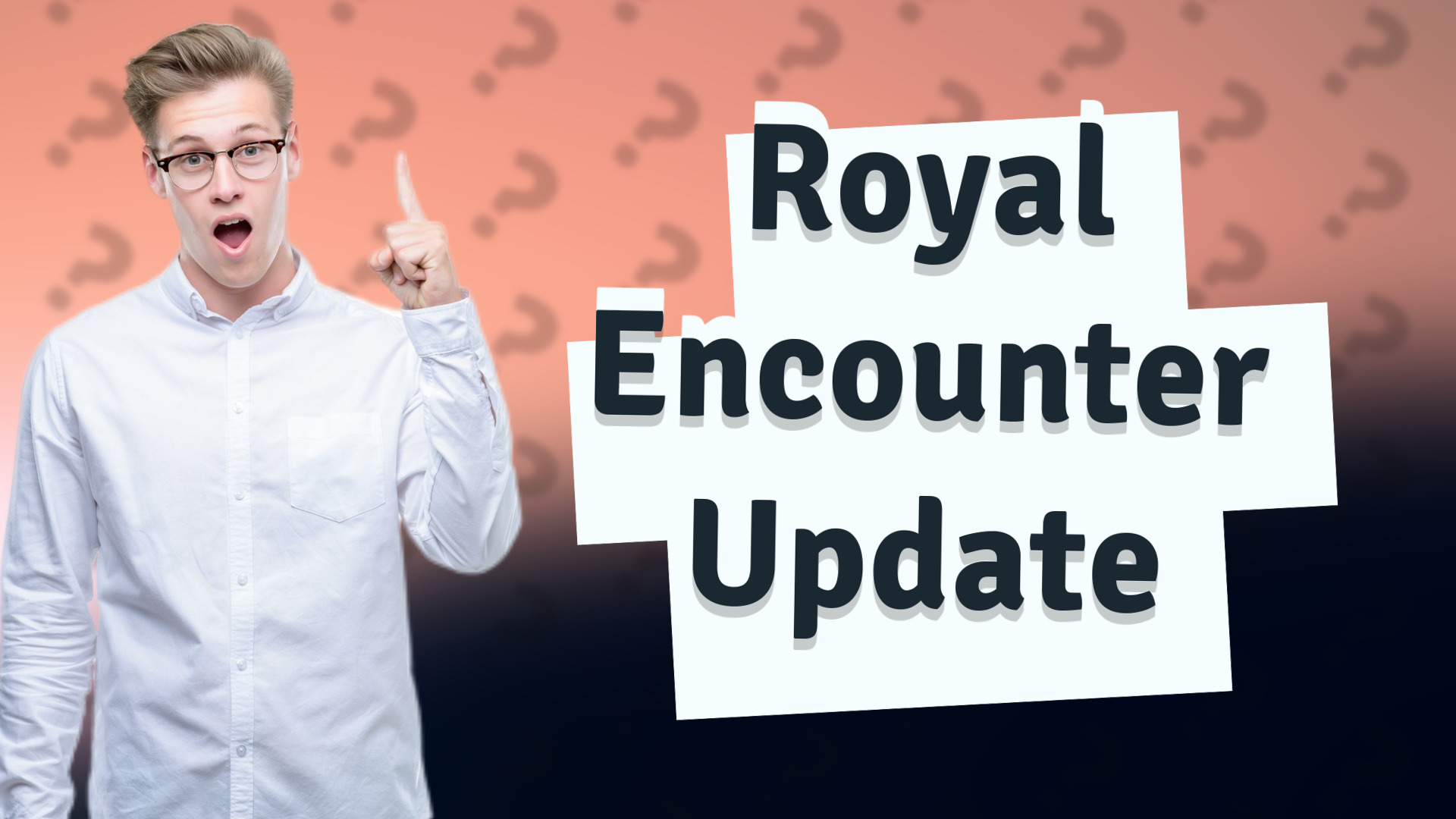 Royal Encounter Update