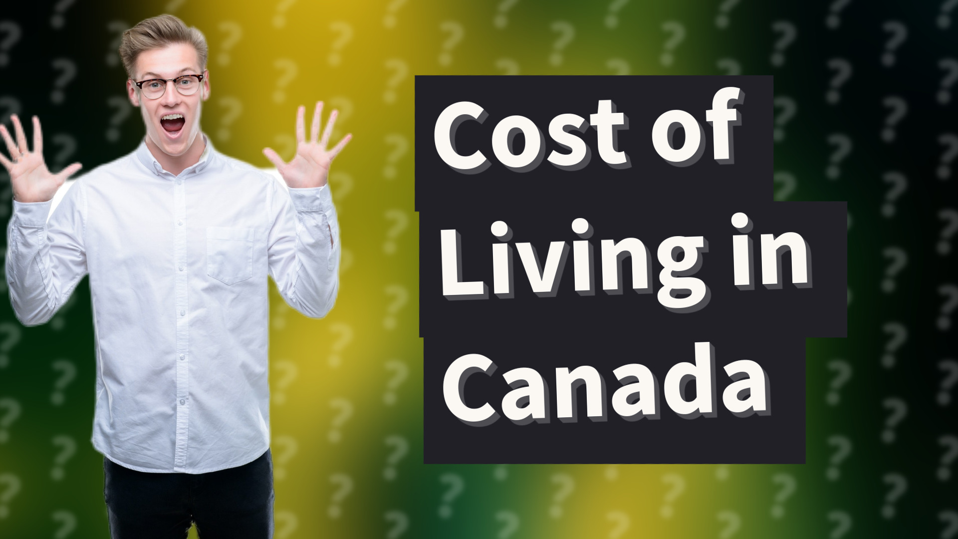 Cost of Living in Canada