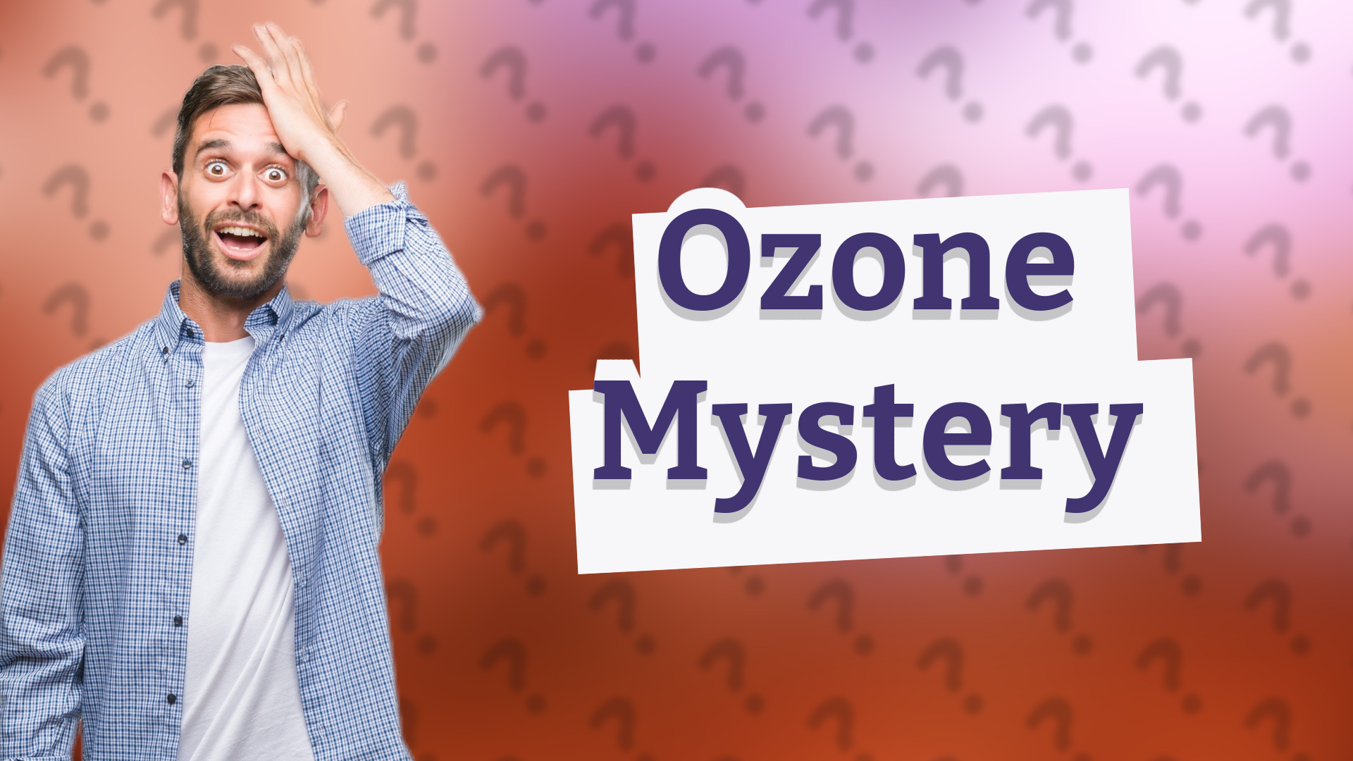 Ozone Mystery