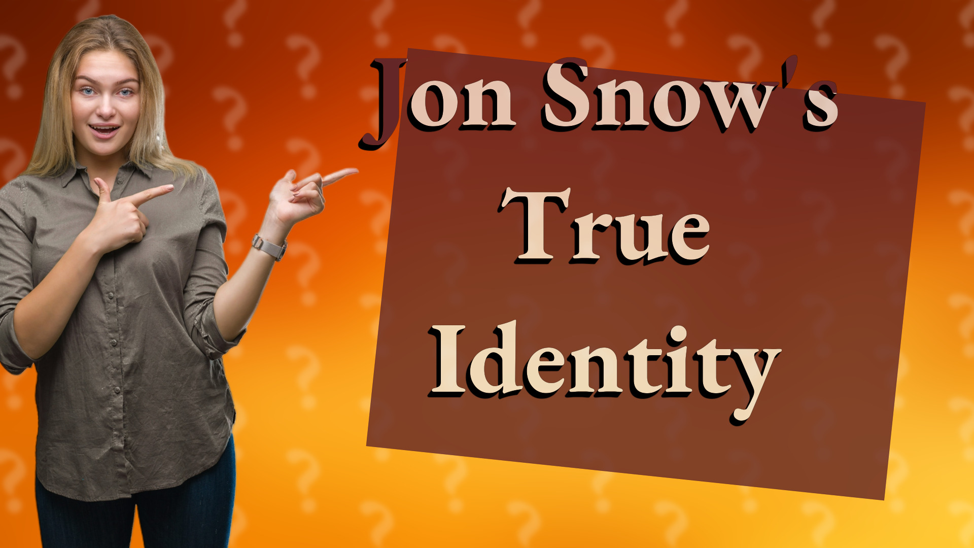Jon Snow's True Identity