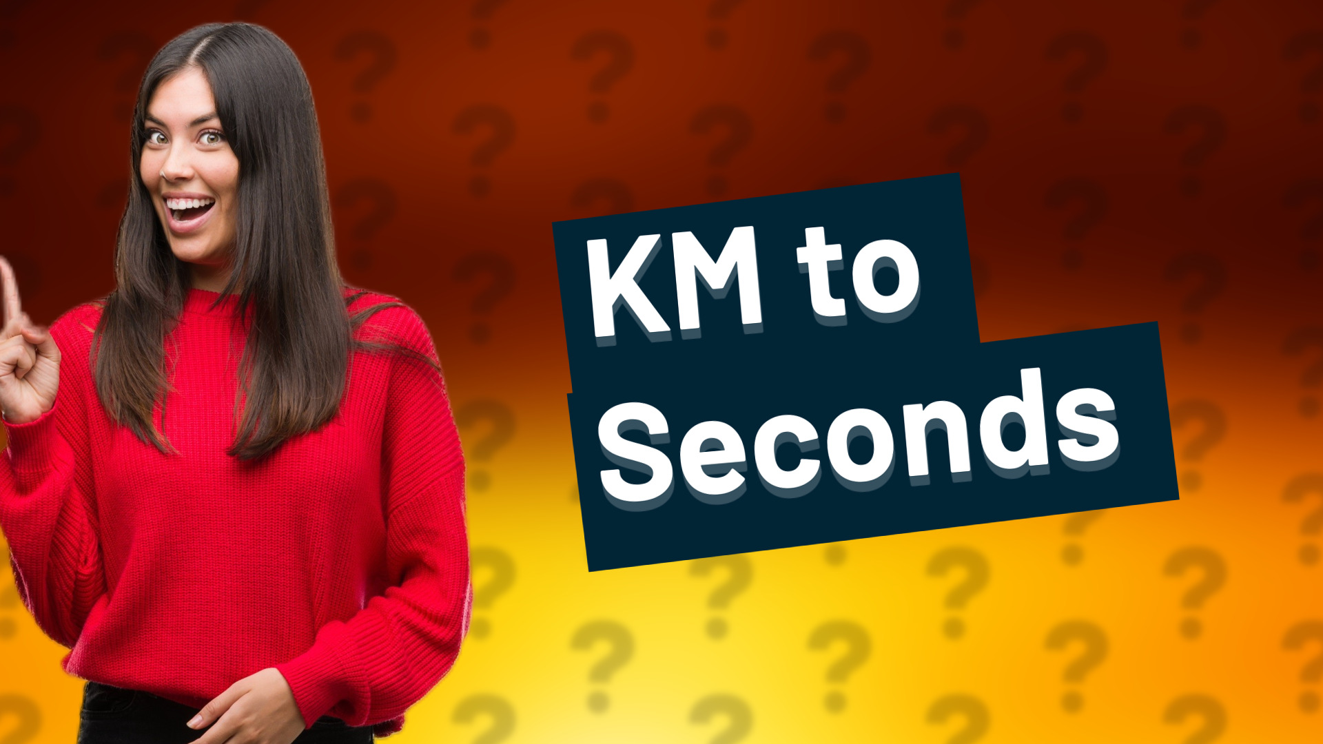 KM to Seconds