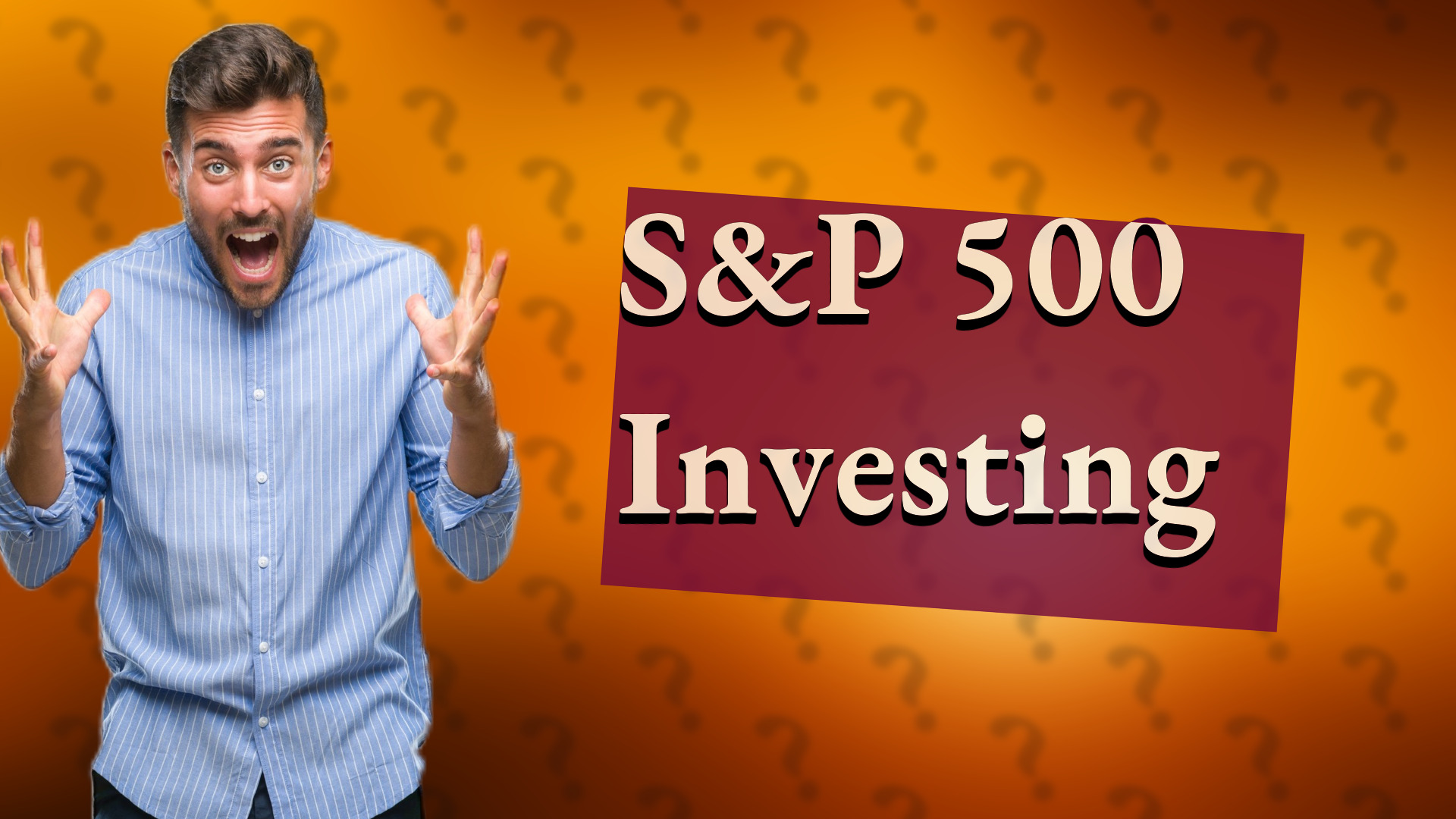 S&P 500 Investing