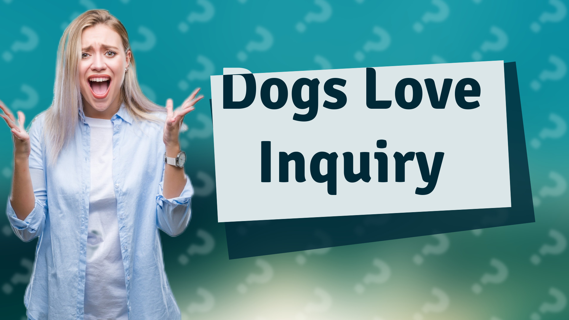 Dogs Love Inquiry
