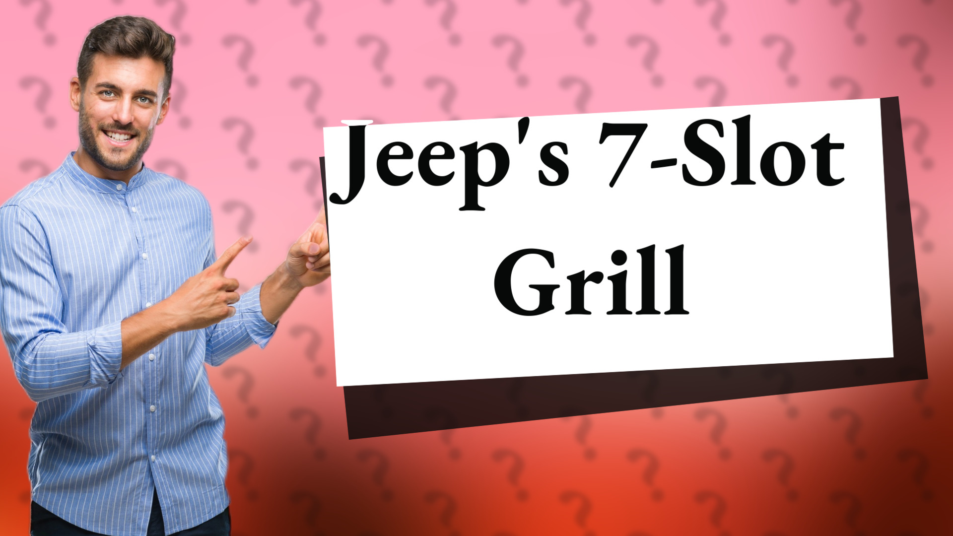 Jeep's 7-Slot Grill