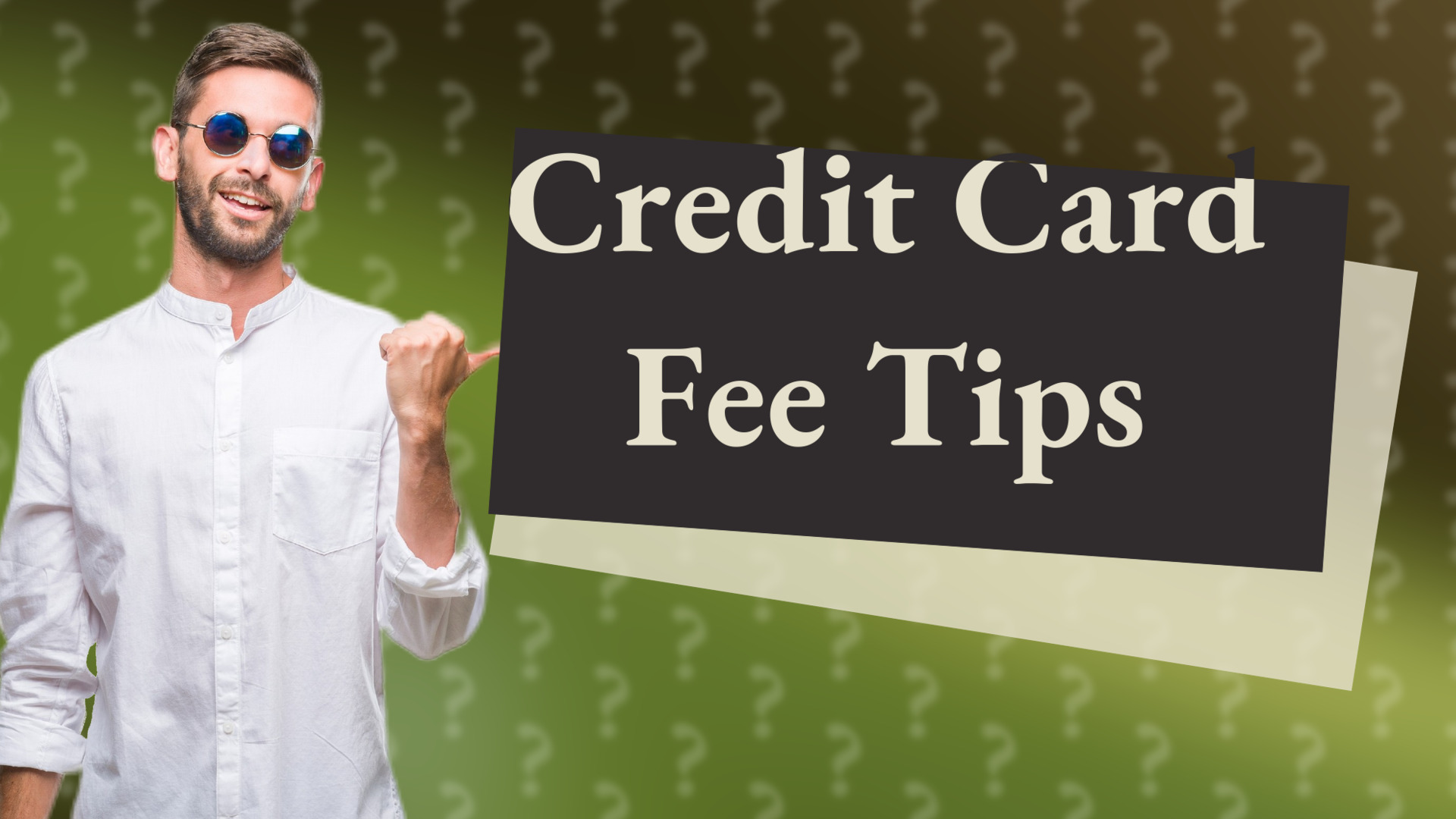 Credit Card Fee Tips