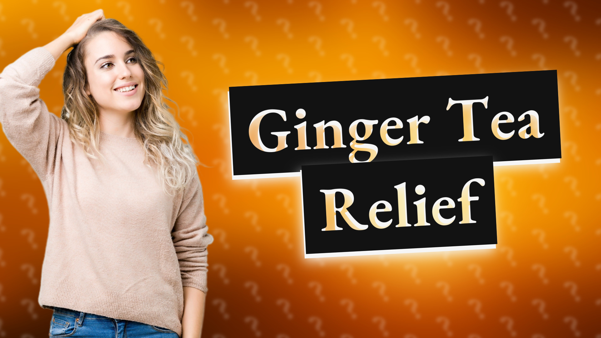Ginger Tea Relief