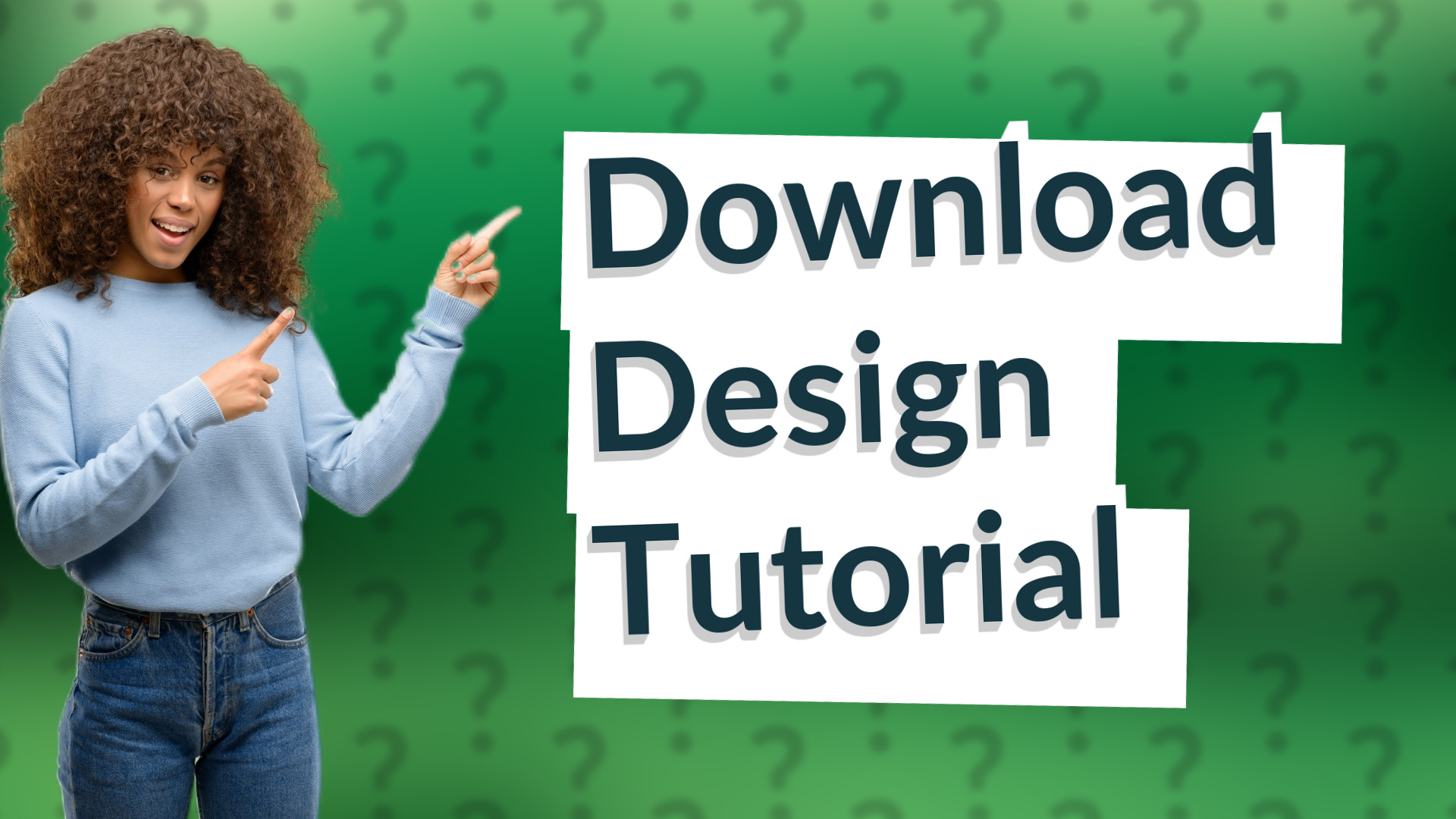 Download Design Tutorial
