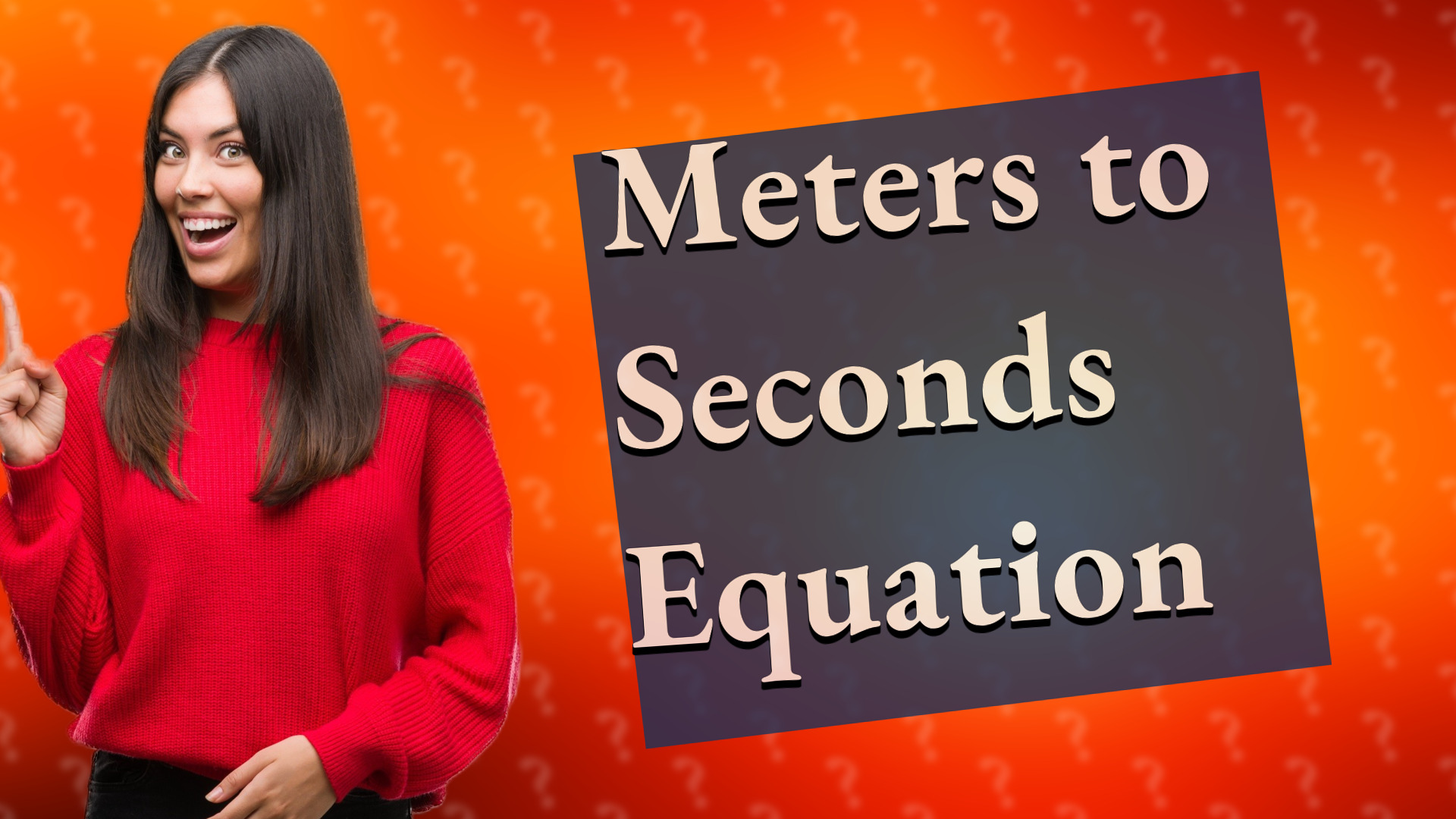 Meters to Seconds Equation