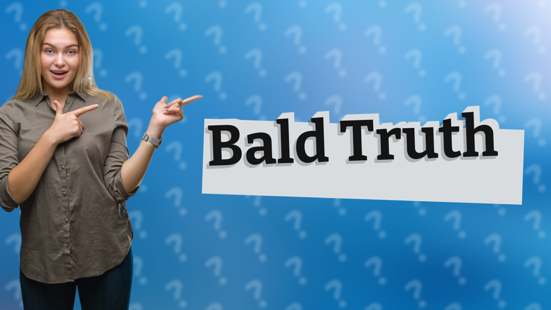 Bald Truth