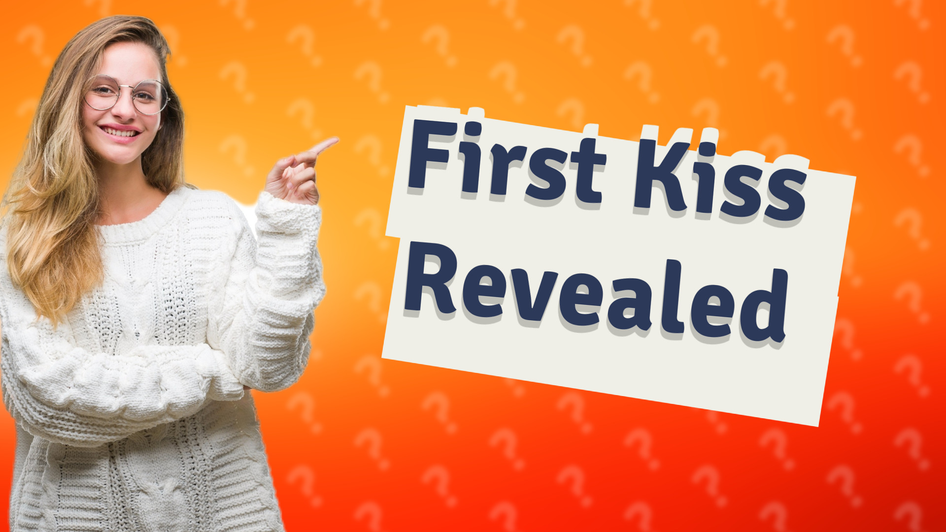 First Kiss Revealed