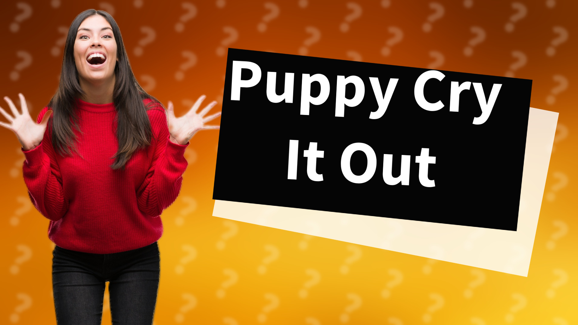 Puppy Cry It Out