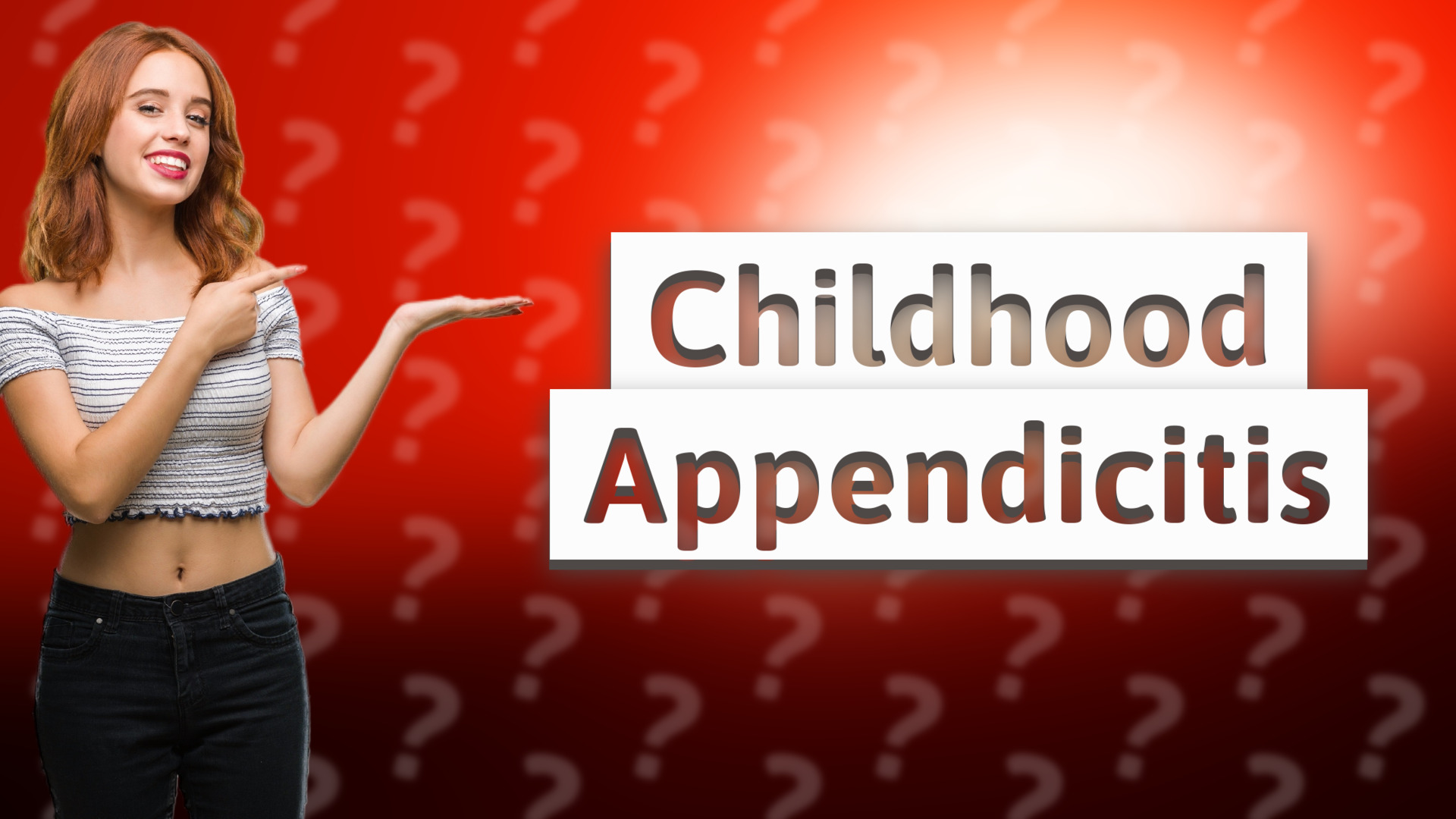 Childhood Appendicitis