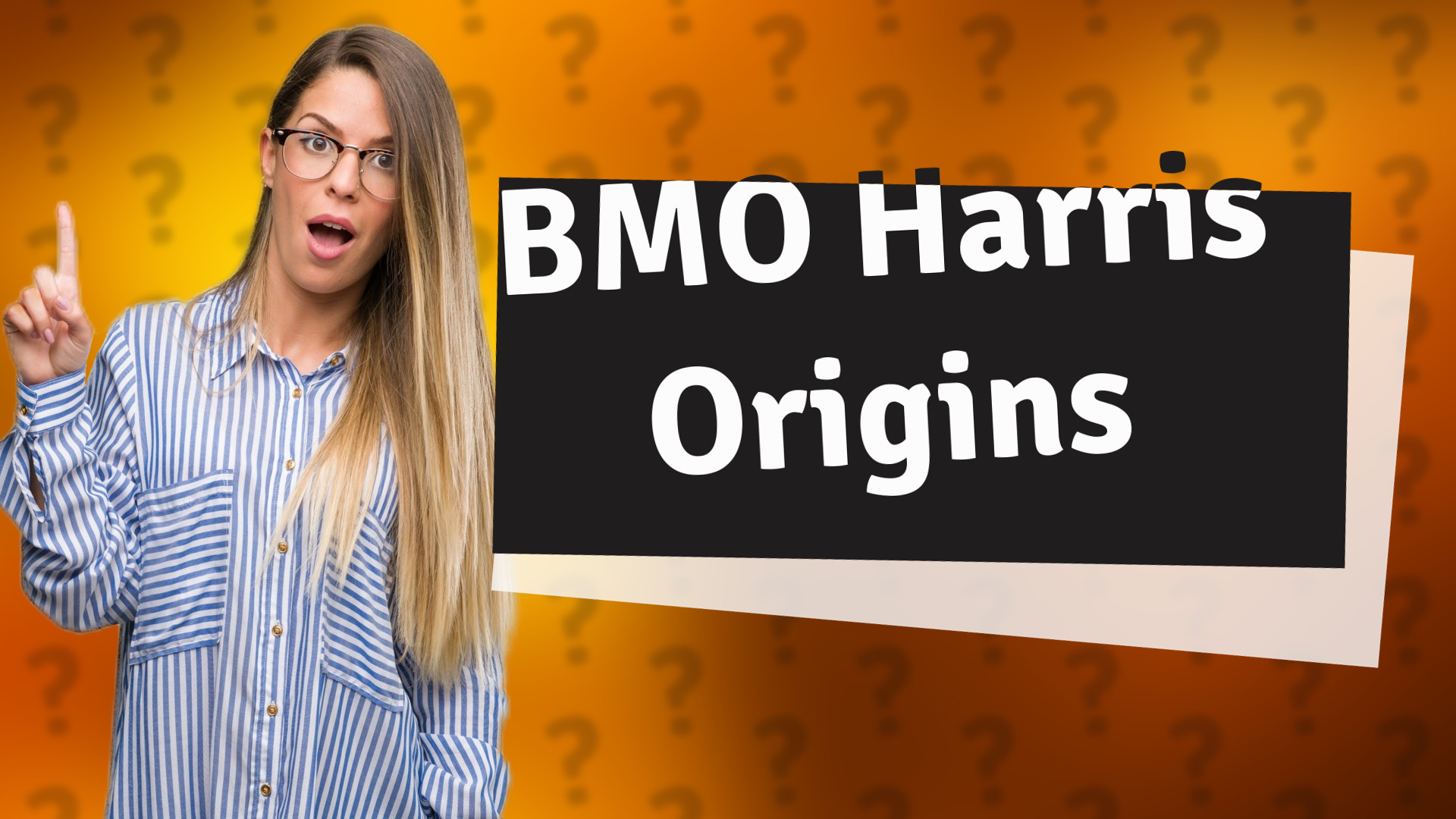 BMO Harris Origins