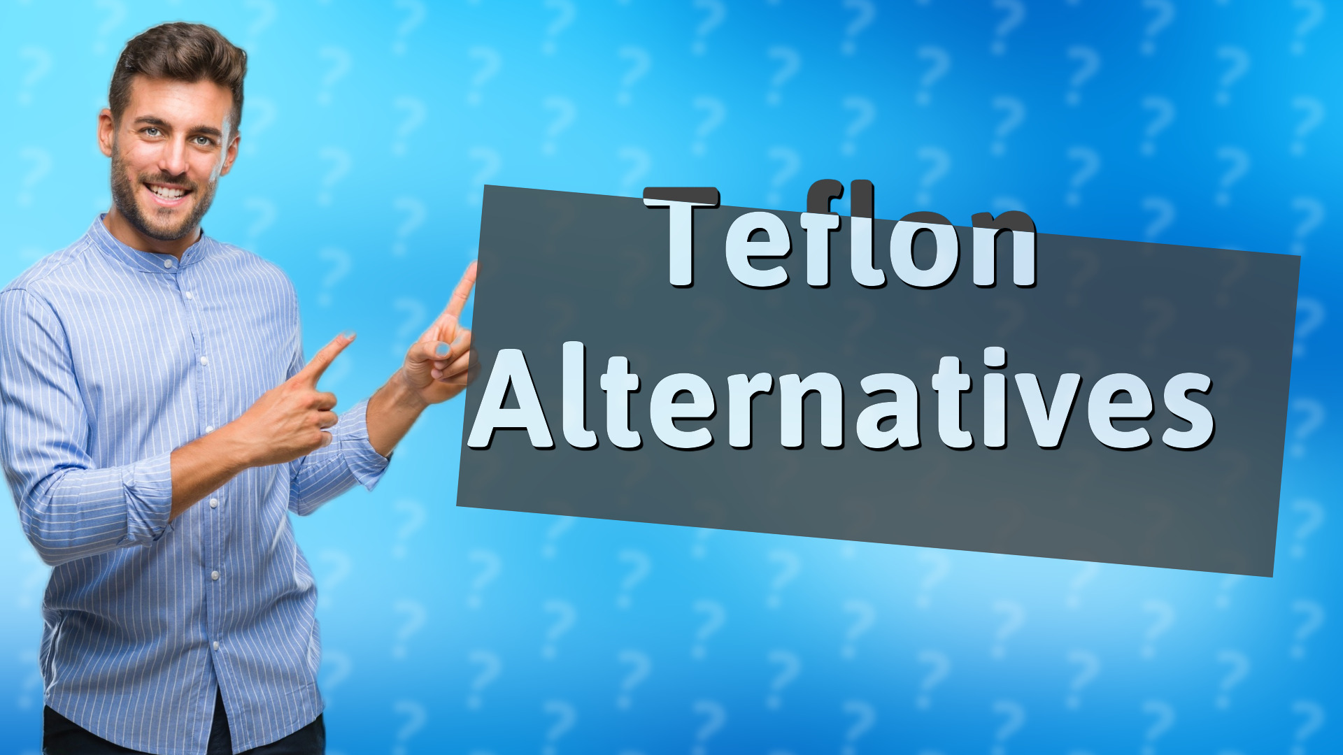 Teflon Alternatives