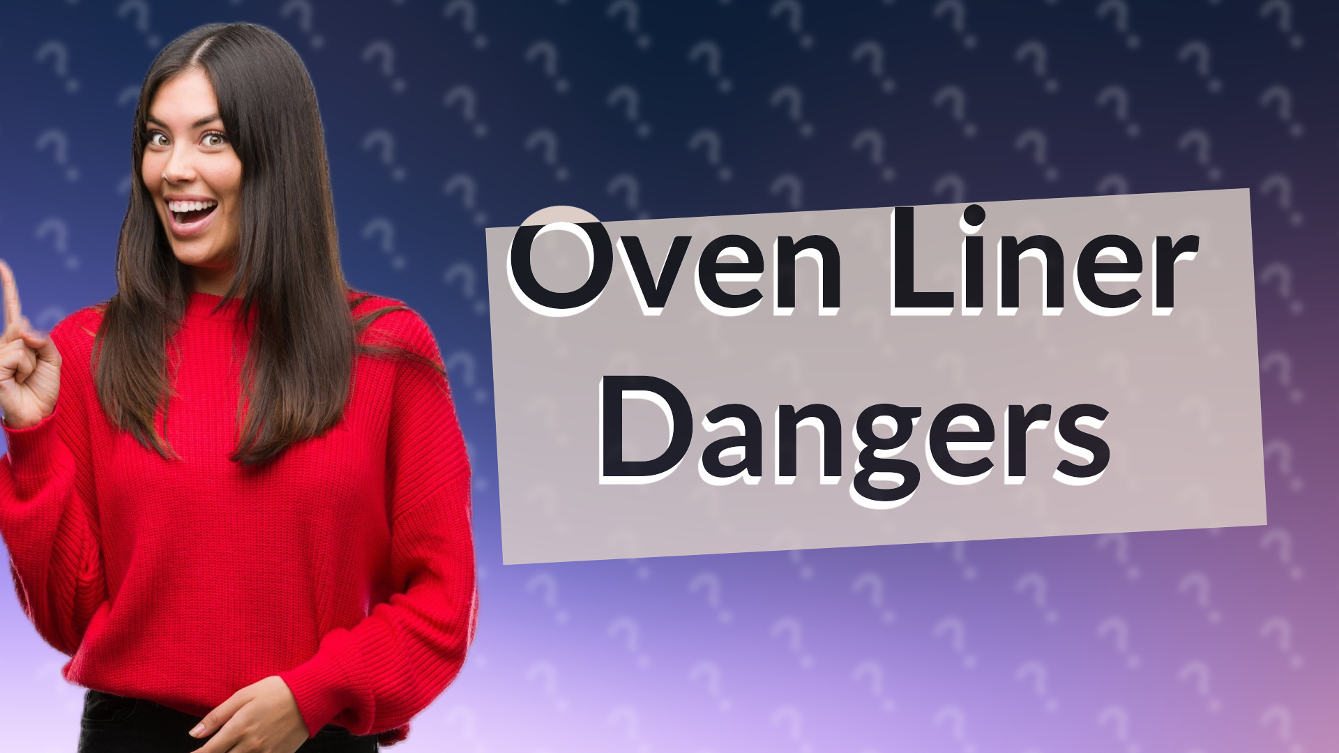 Oven Liner Dangers