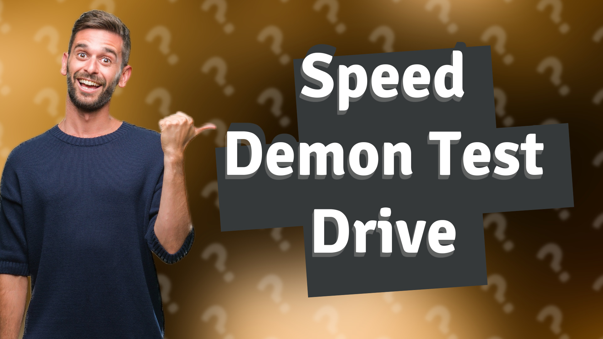Speed Demon Test Drive