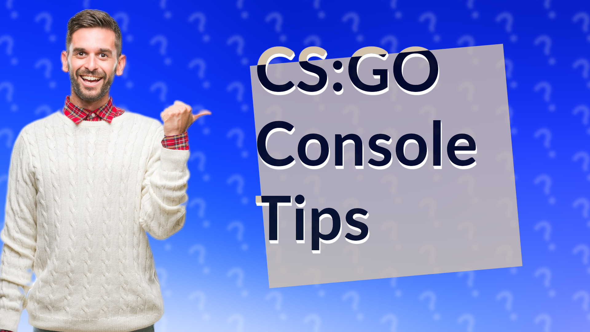 CS:GO Console Tips