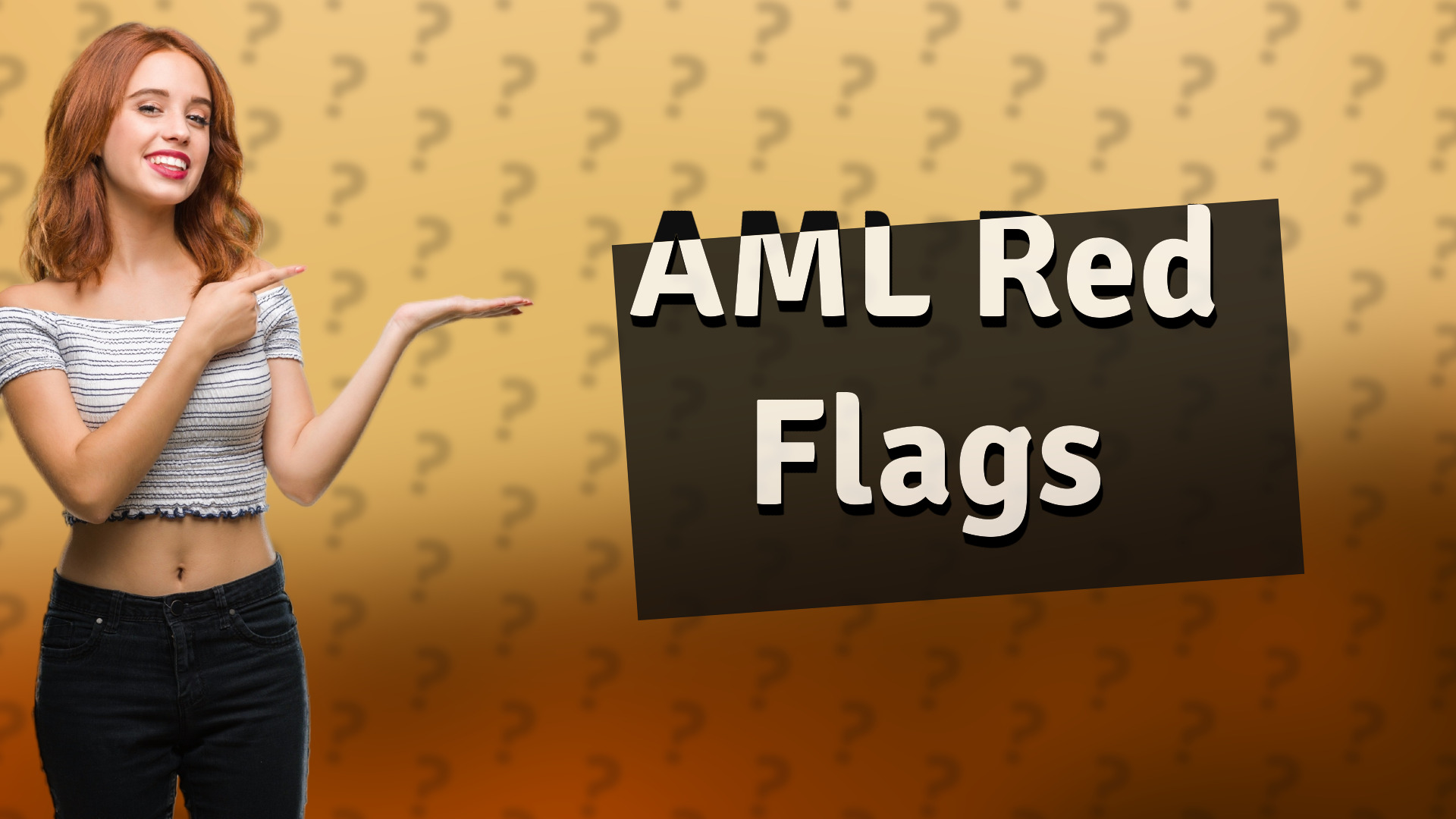 AML Red Flags