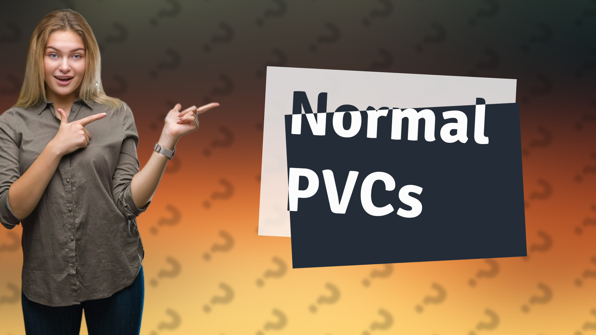 Normal PVCs
