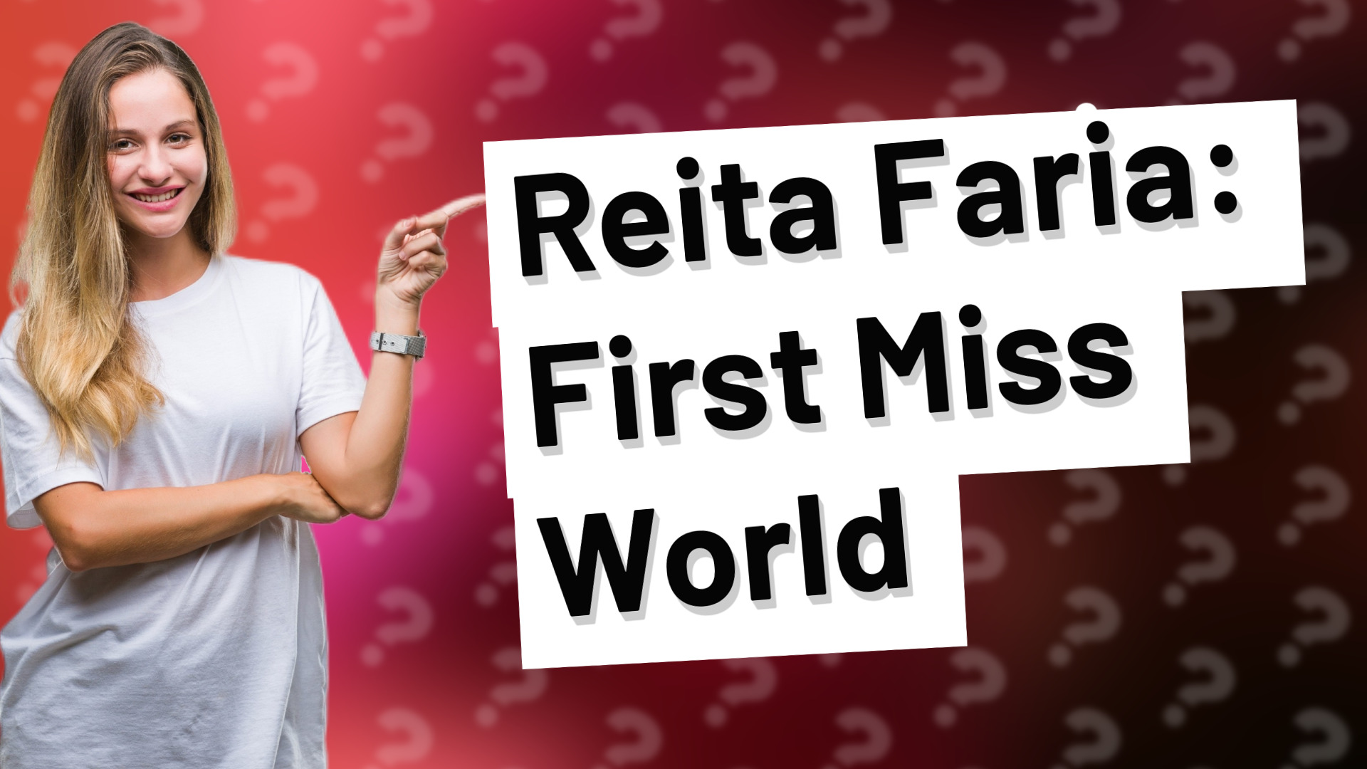 Reita Faria: First Miss World