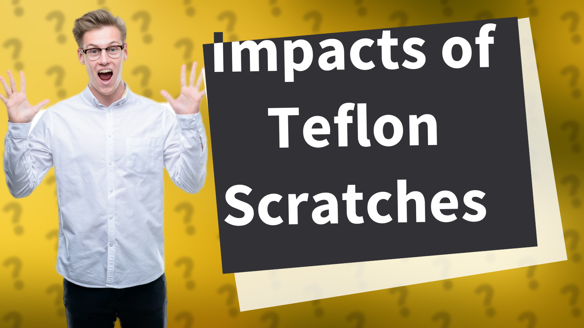 Impacts of Teflon Scratches