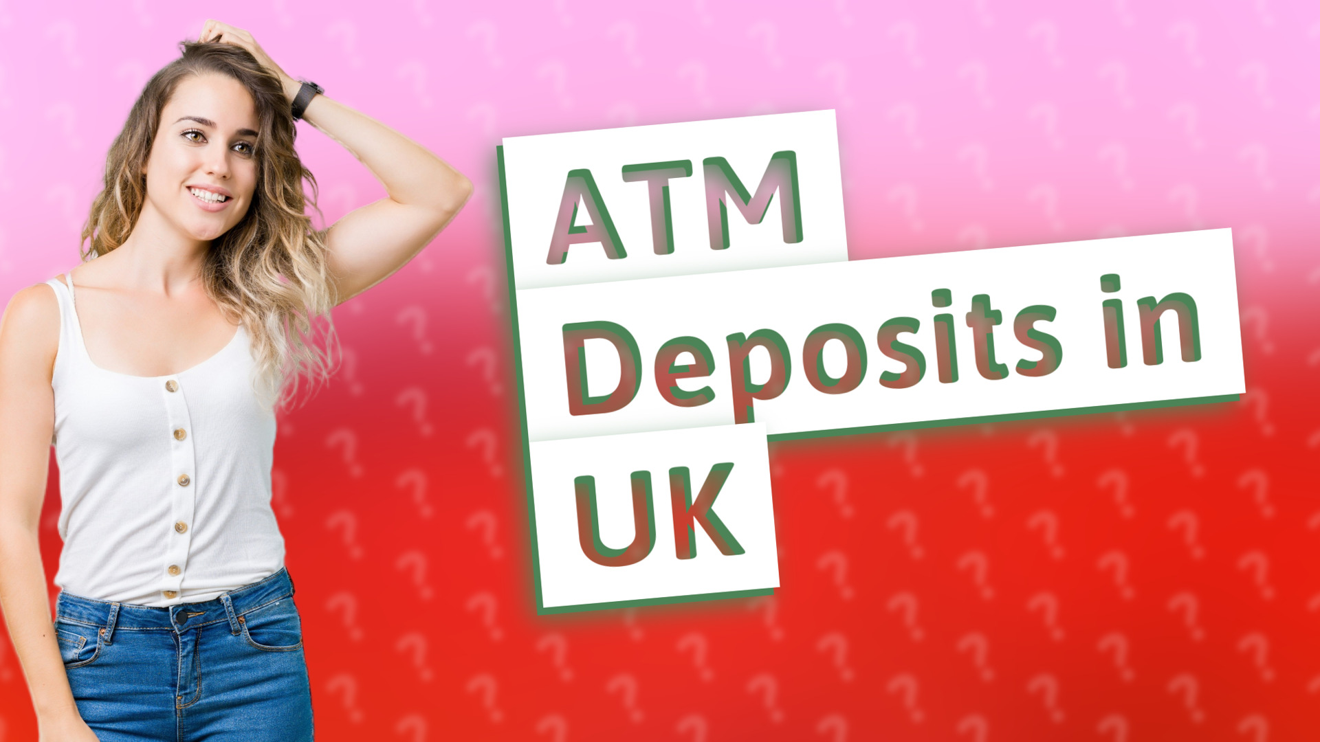 ATM Deposits in UK