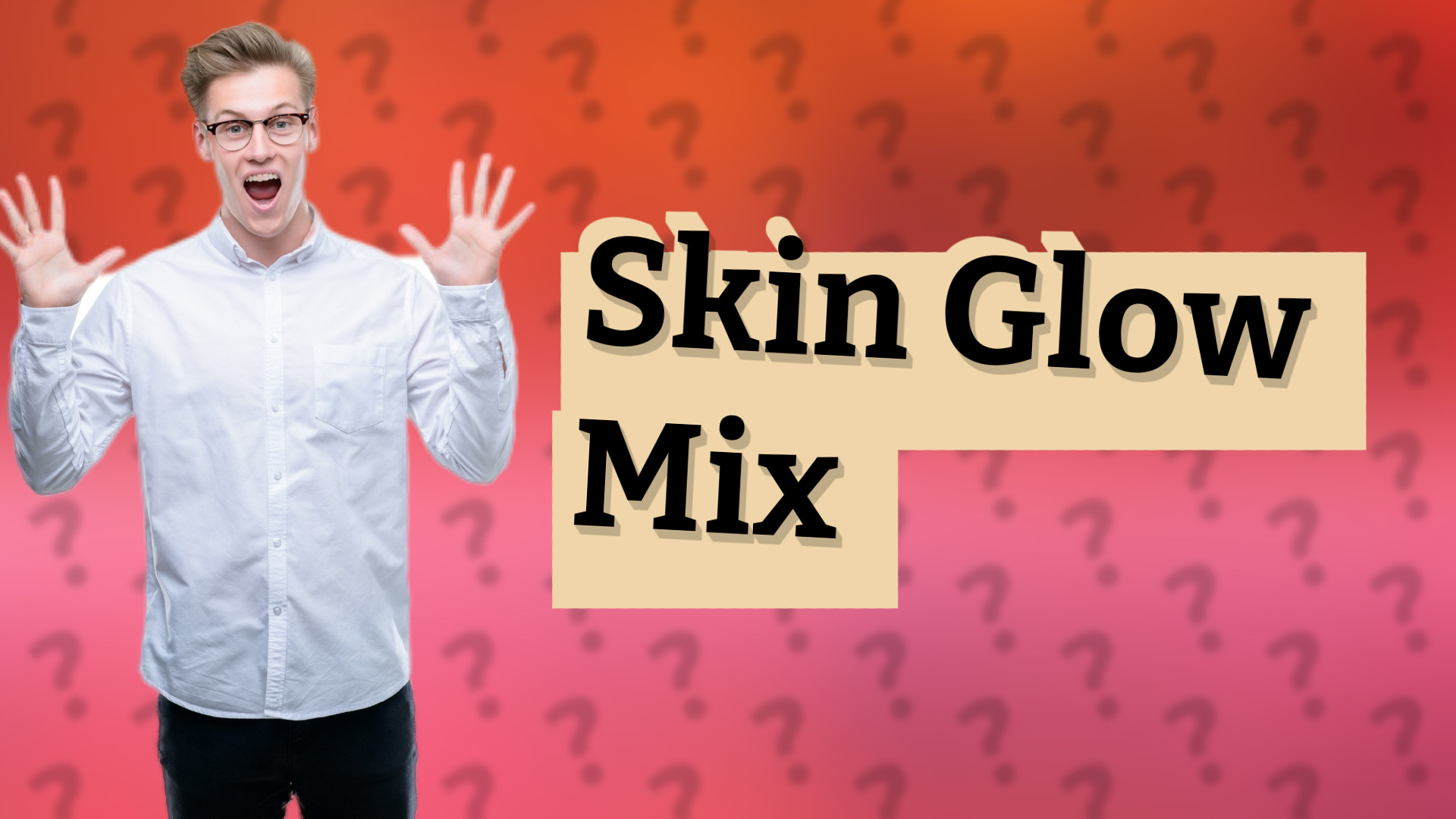 Skin Glow Mix