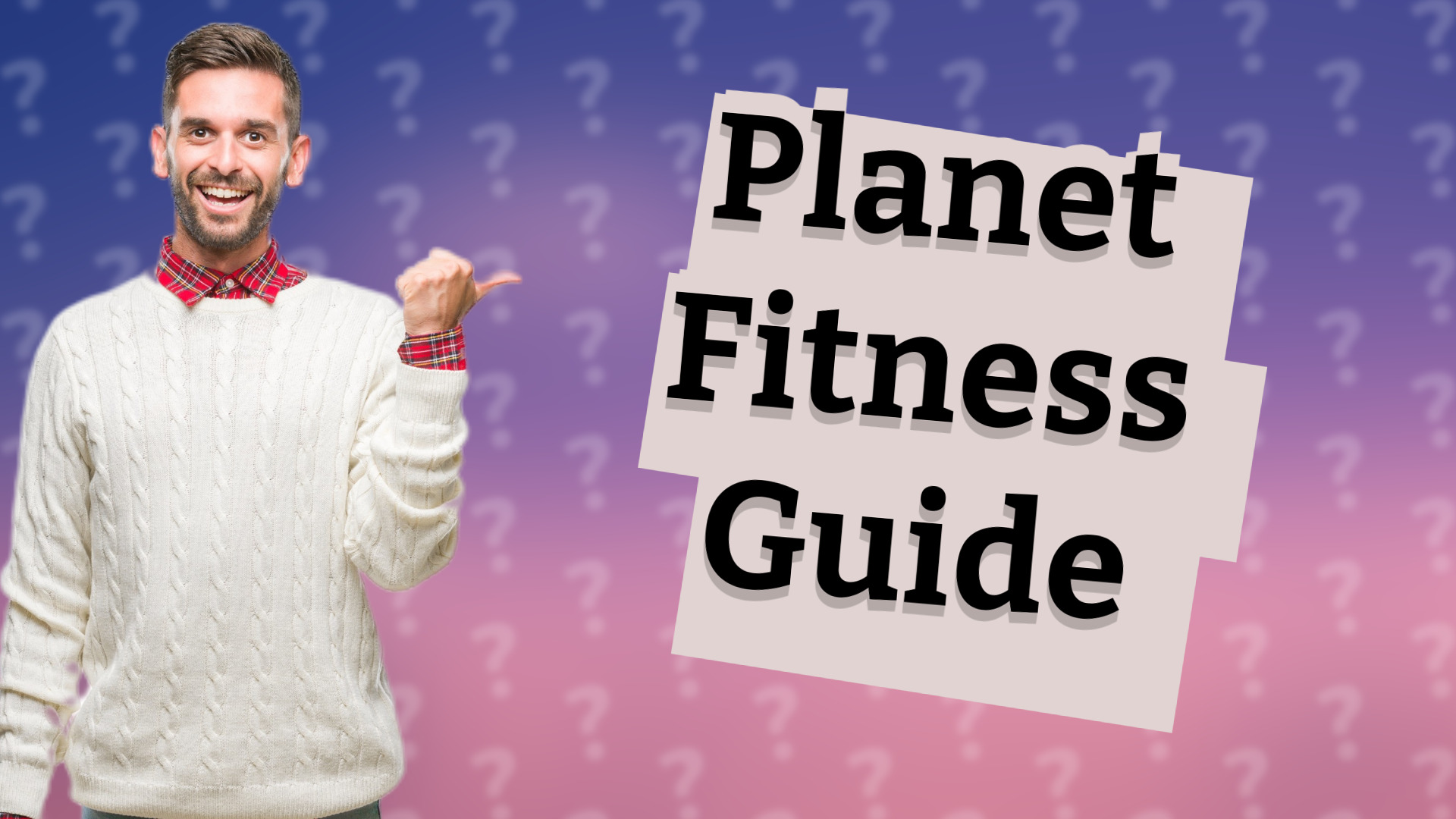 Planet Fitness Guide