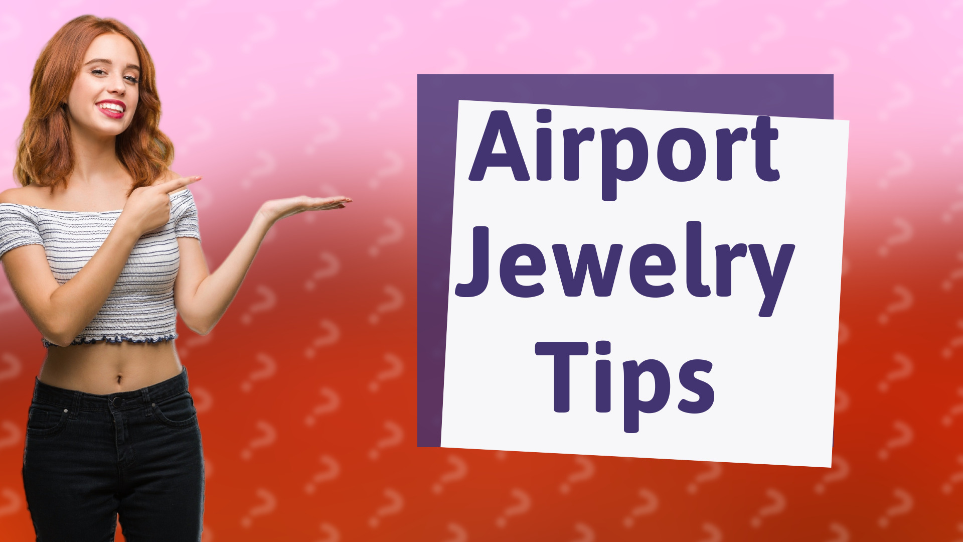 Airport Jewelry Tips